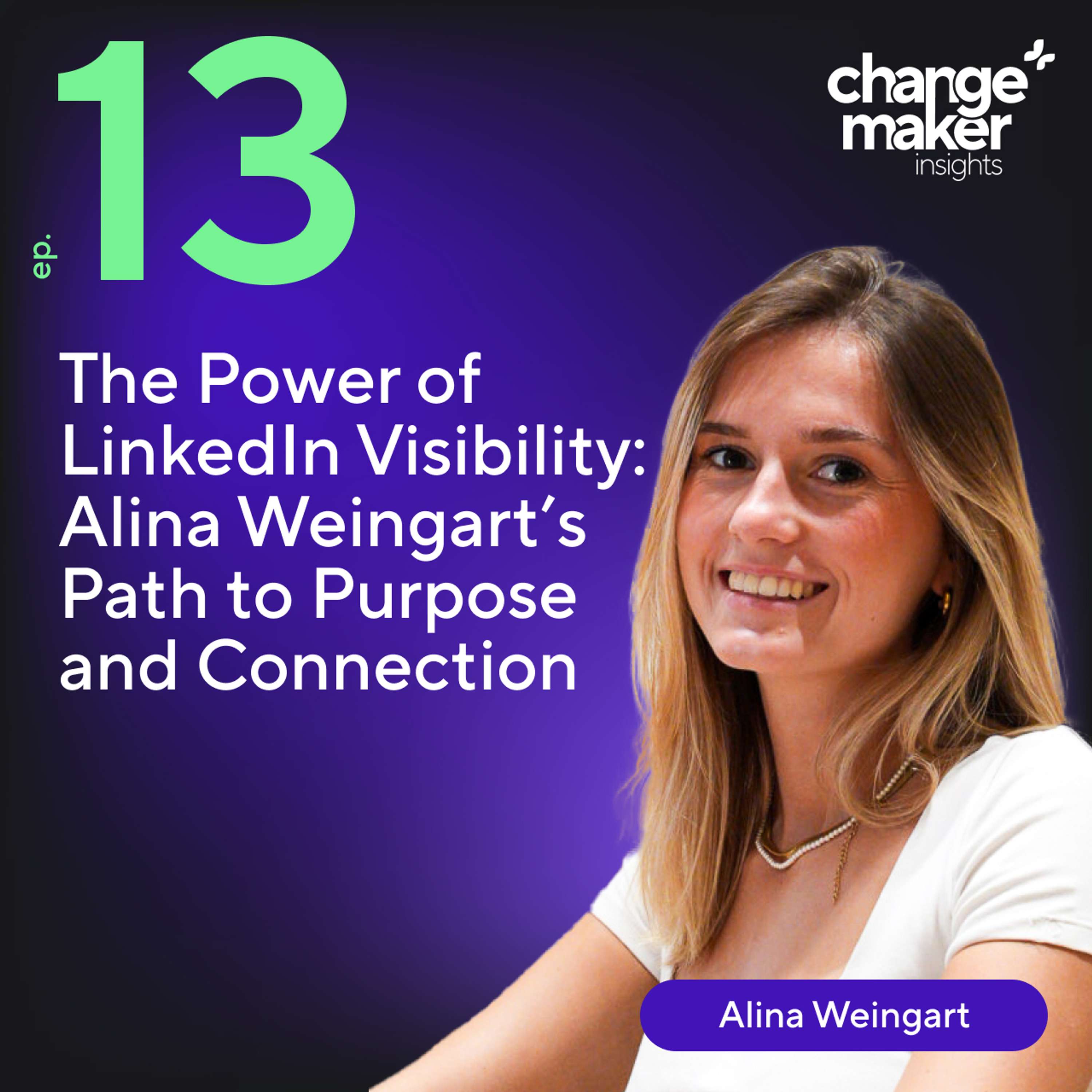 Changemaker Insights