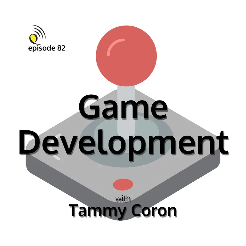Game Development with Tammy Coron