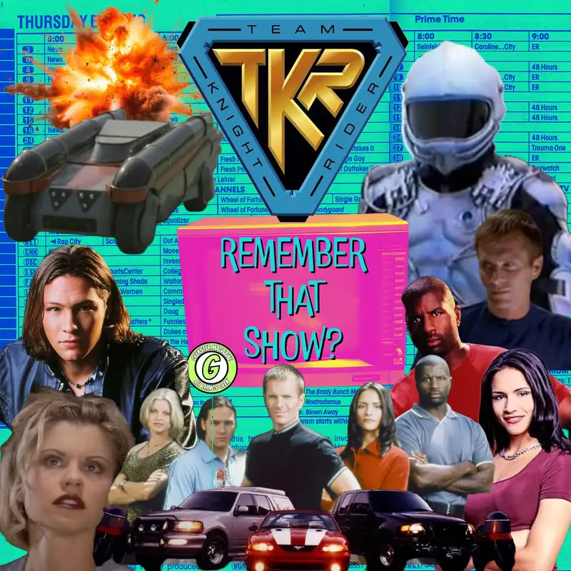 Remember That Show? Ep. 27: Team Knight Rider