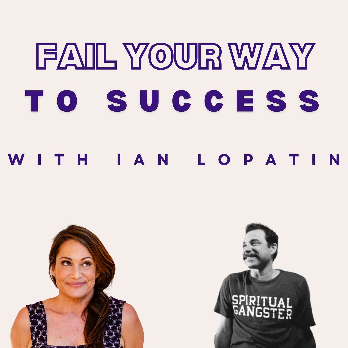 33. Failure is Just Frequency with Spiritual Gangster Founder Ian Lopatin