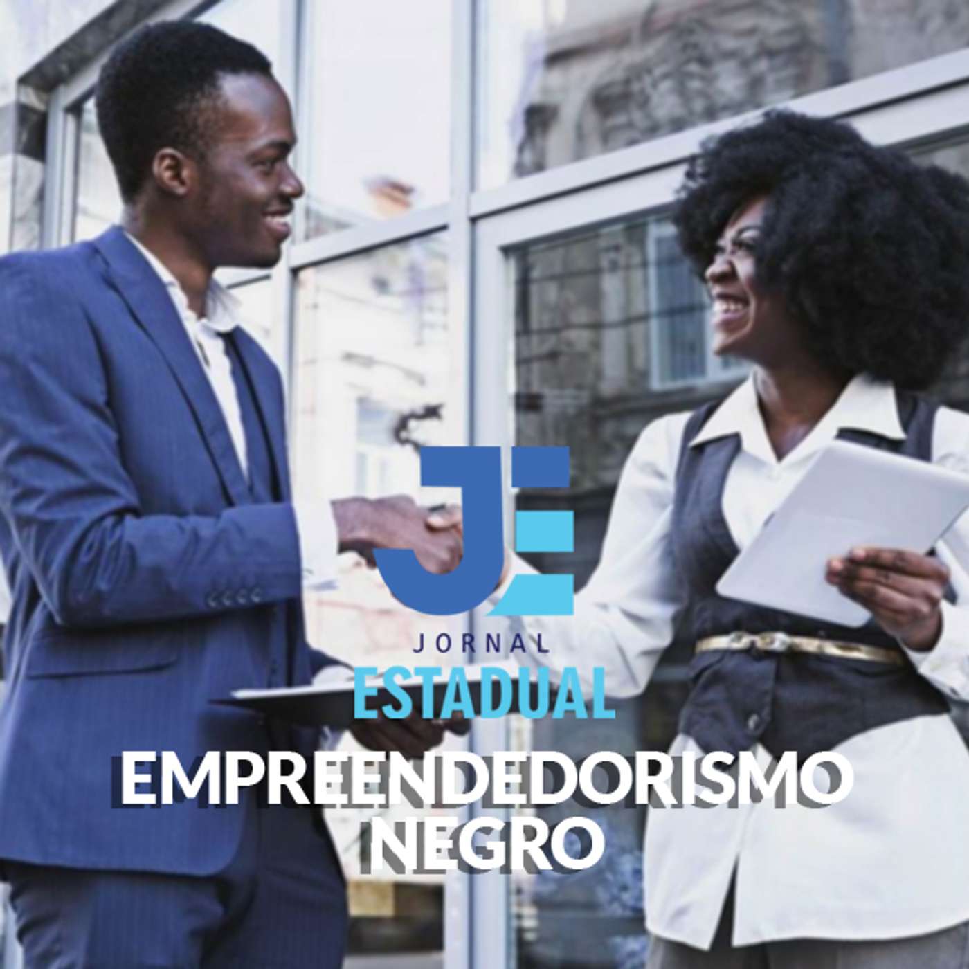 Matéria - Empreendedorismo Negro episode artwork