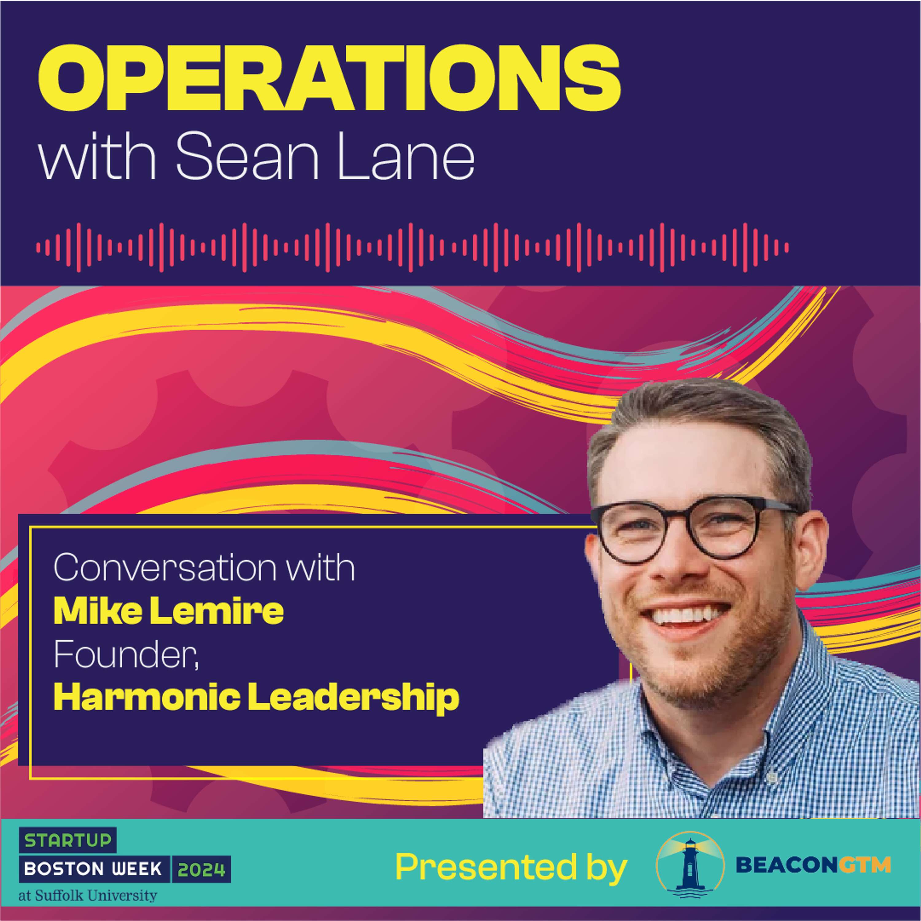 Rethinking Customer Success Playbooks with Mike Lemire (Live from Startup Week Boston) - podcast episode cover