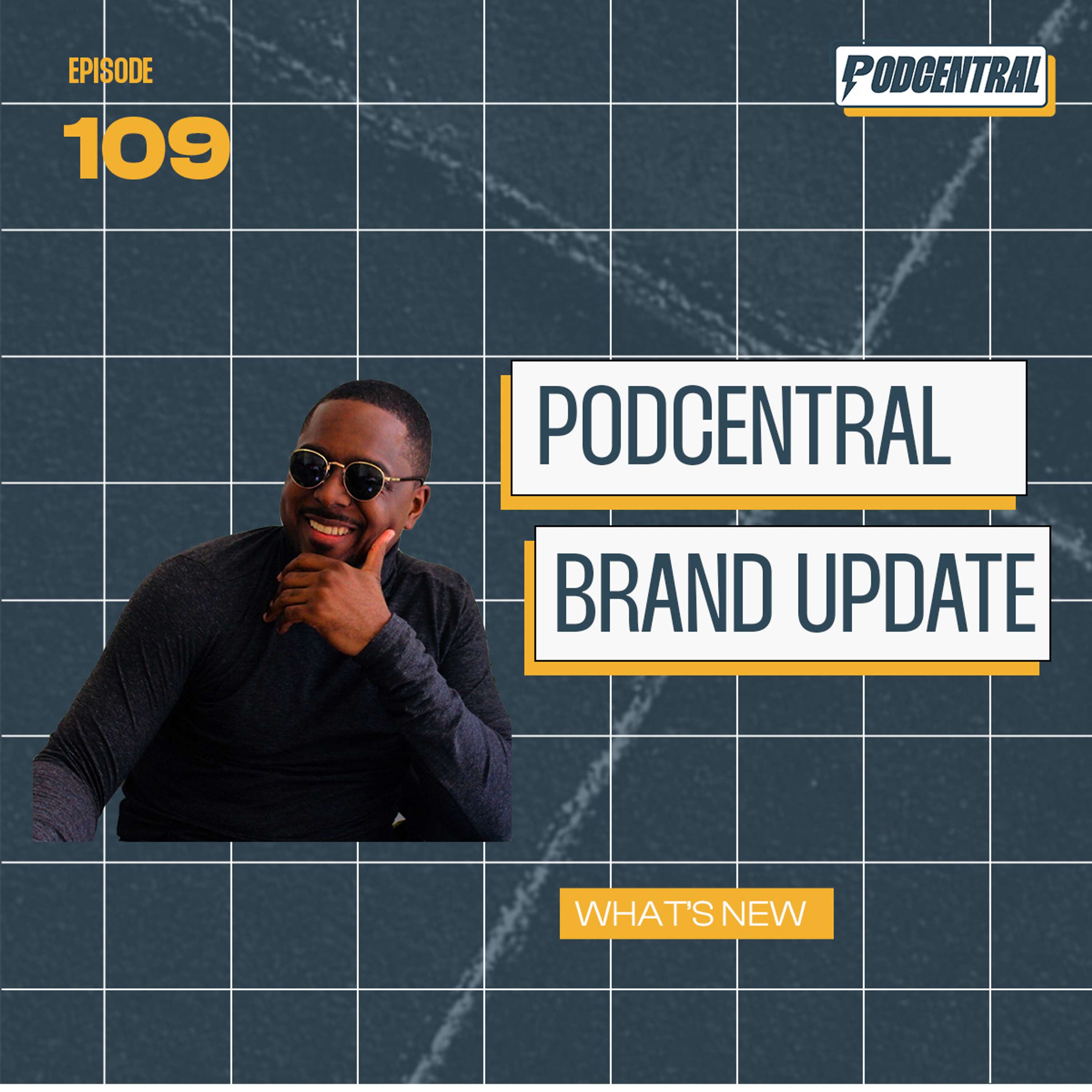 PodCentral Brand Updates