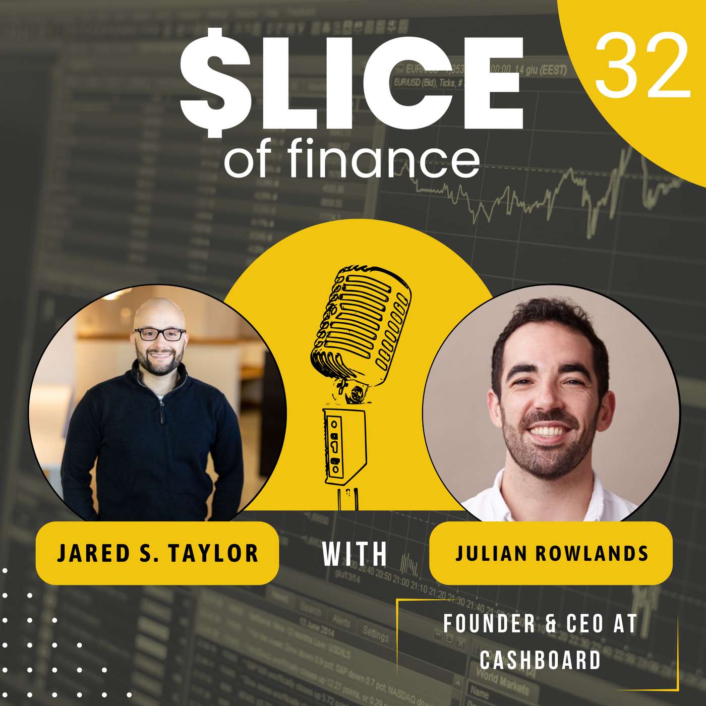 #32 - Julian Rowlands, Founder & CEO at Cashboard #32 - Julian Rowlands, Founder & CEO at Cashboard