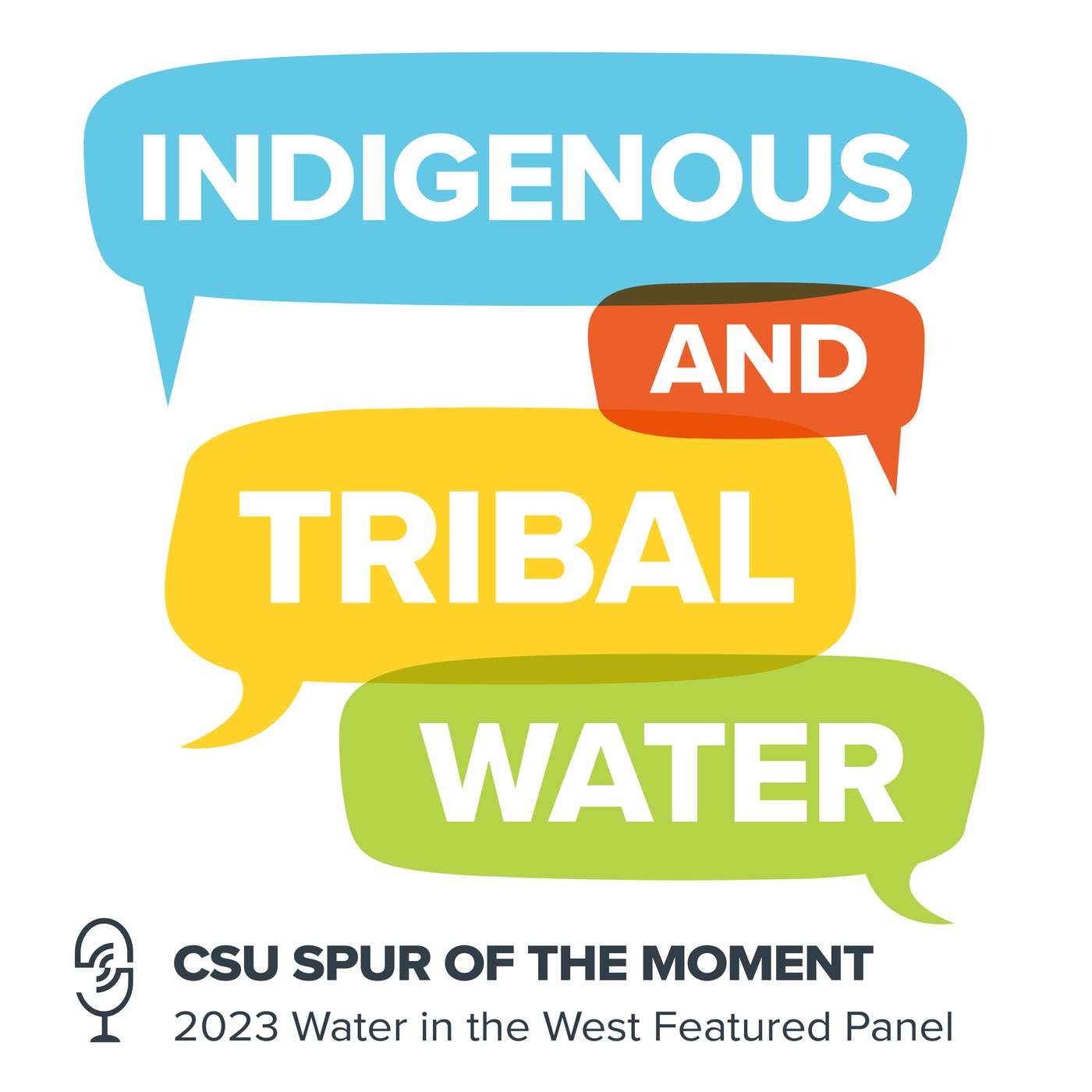 2023 Water in The West Featured Panel: Indigenous and Tribal Water 2023 Water in The West Featured Panel: Indigenous and Tribal Water