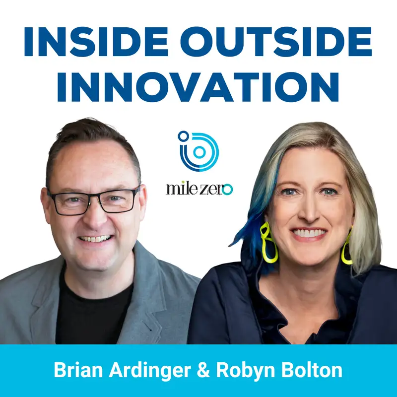 Corporate Innovation Tactics: When to Cut, Cull, and Create with Brian Ardinger and Robyn Bolton