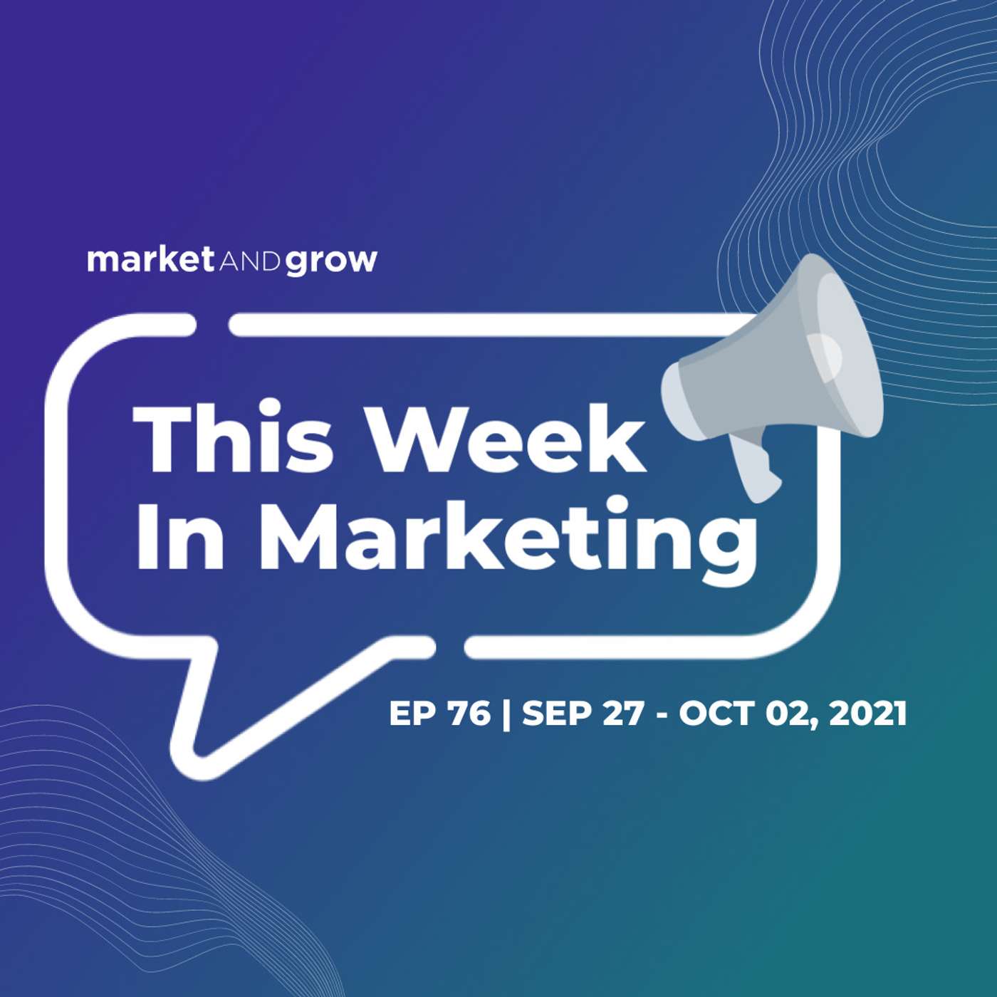 #TWIMshow - This Week in Marketing