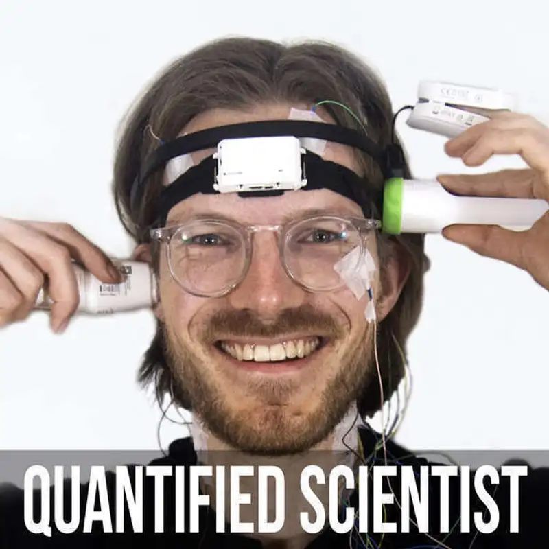 EP21 - The Quantified Scientist (Rob ter Horst) - YouTube Talk, Weekly MRI’s, and Who makes the BEST Sleep Tracker?