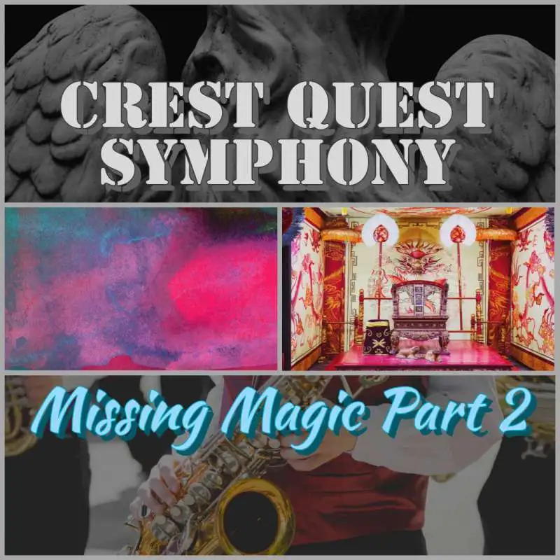 Crest Quest - Missing Magic Part 2