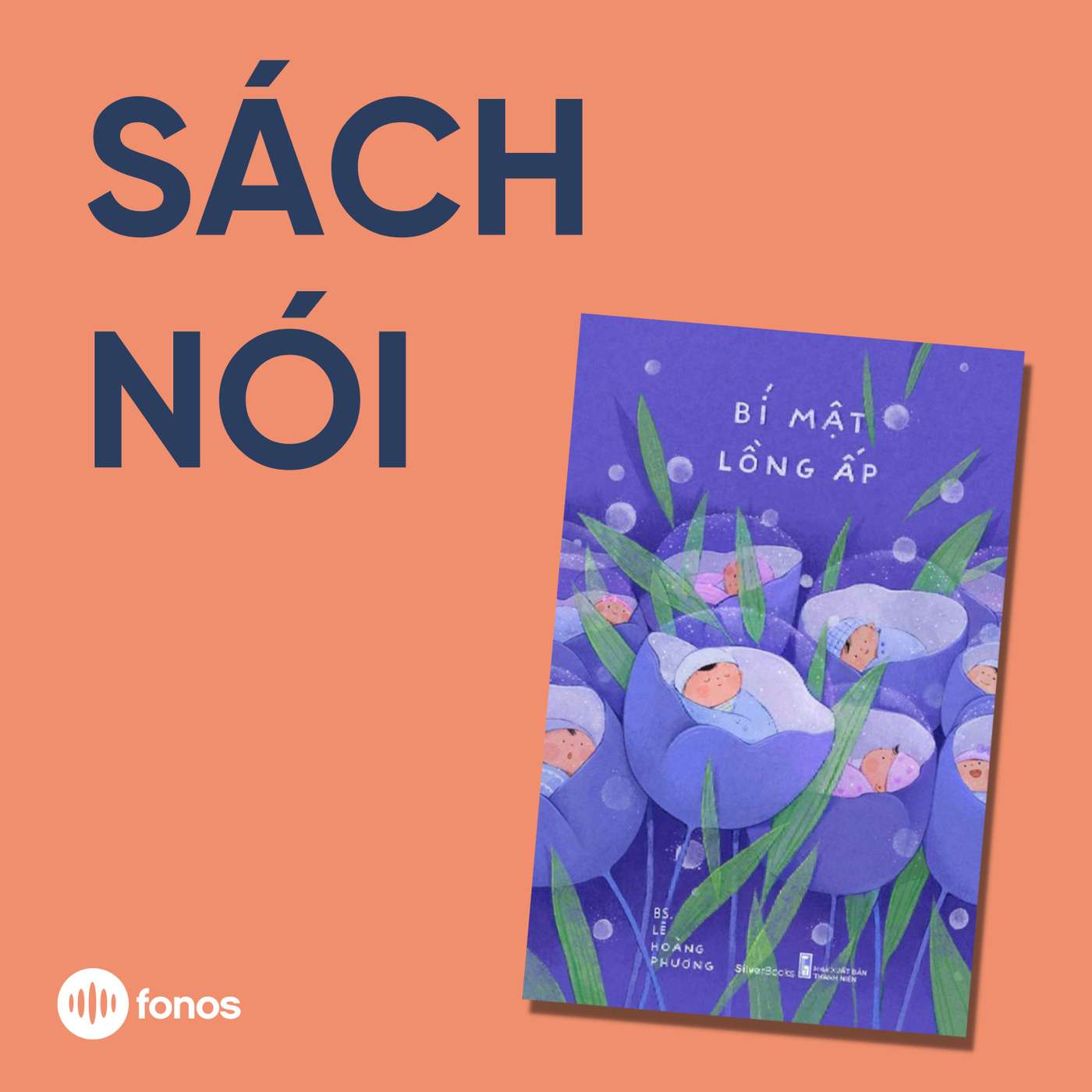 Bí Mật Lồng Ấp [Sách Nói]