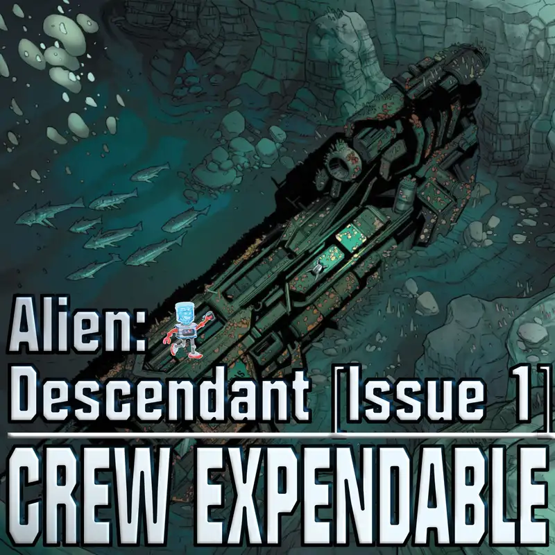 Reading Alien: Descendant [Issue 1]