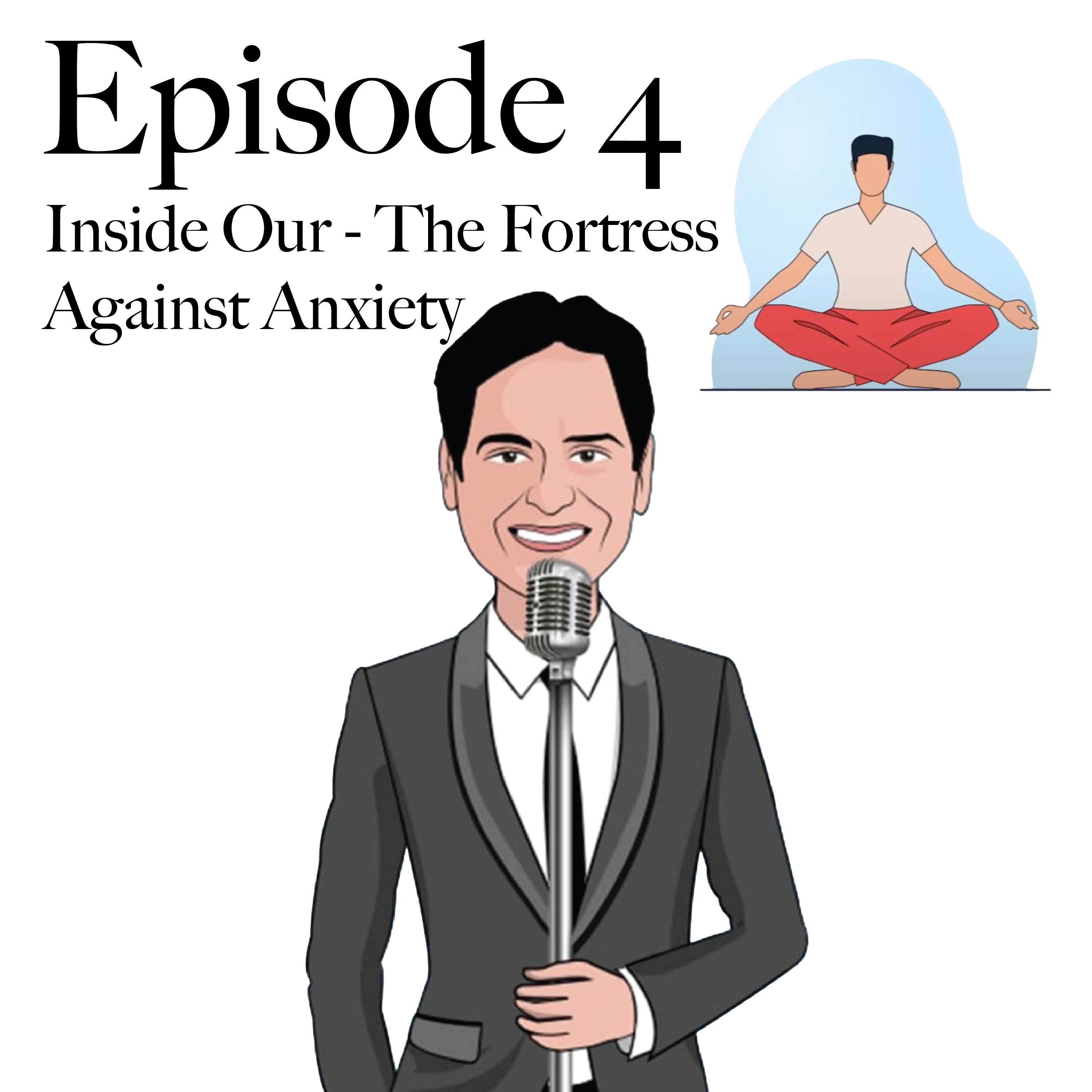 Inside Out - The Fortress Against Anxiety