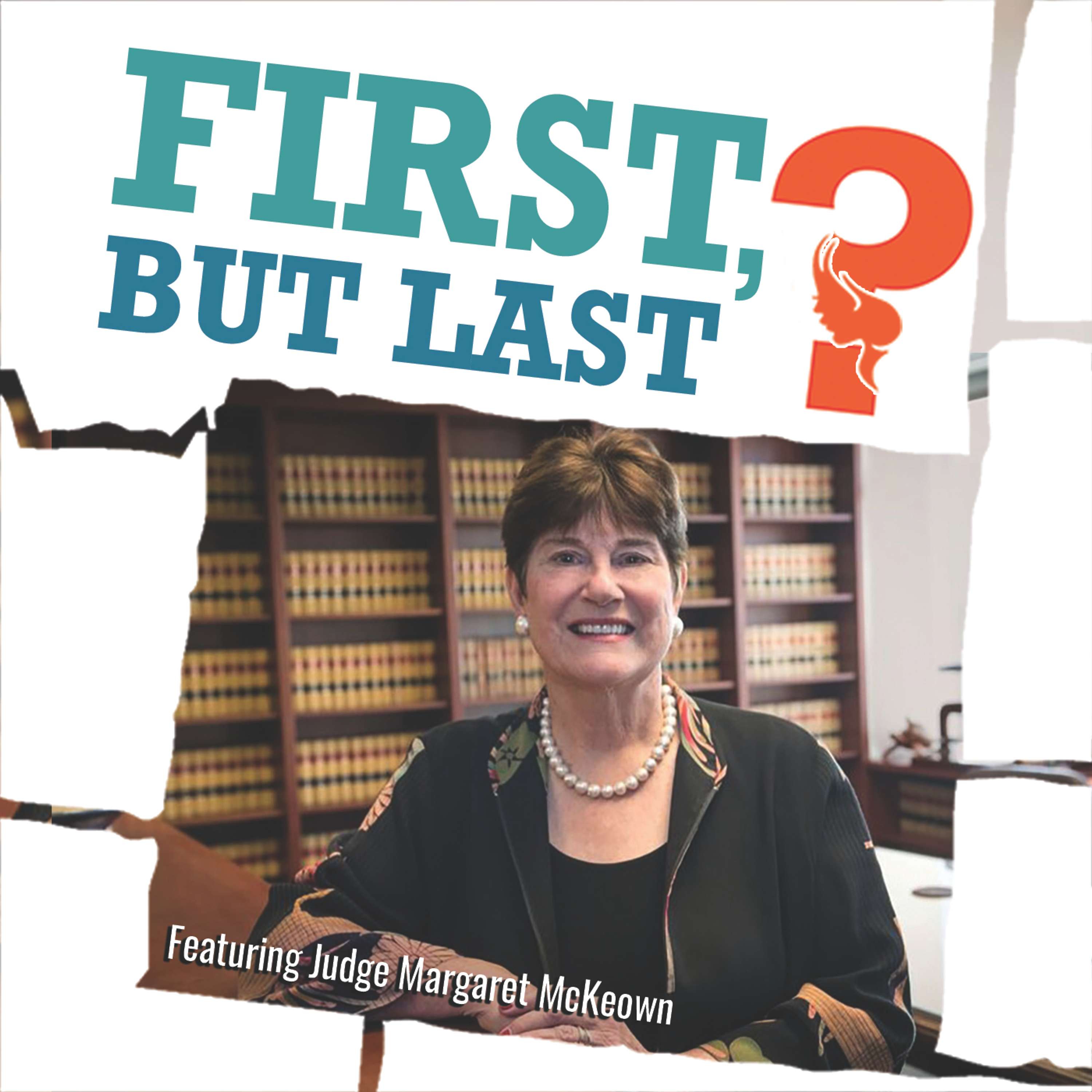 First, But Last?