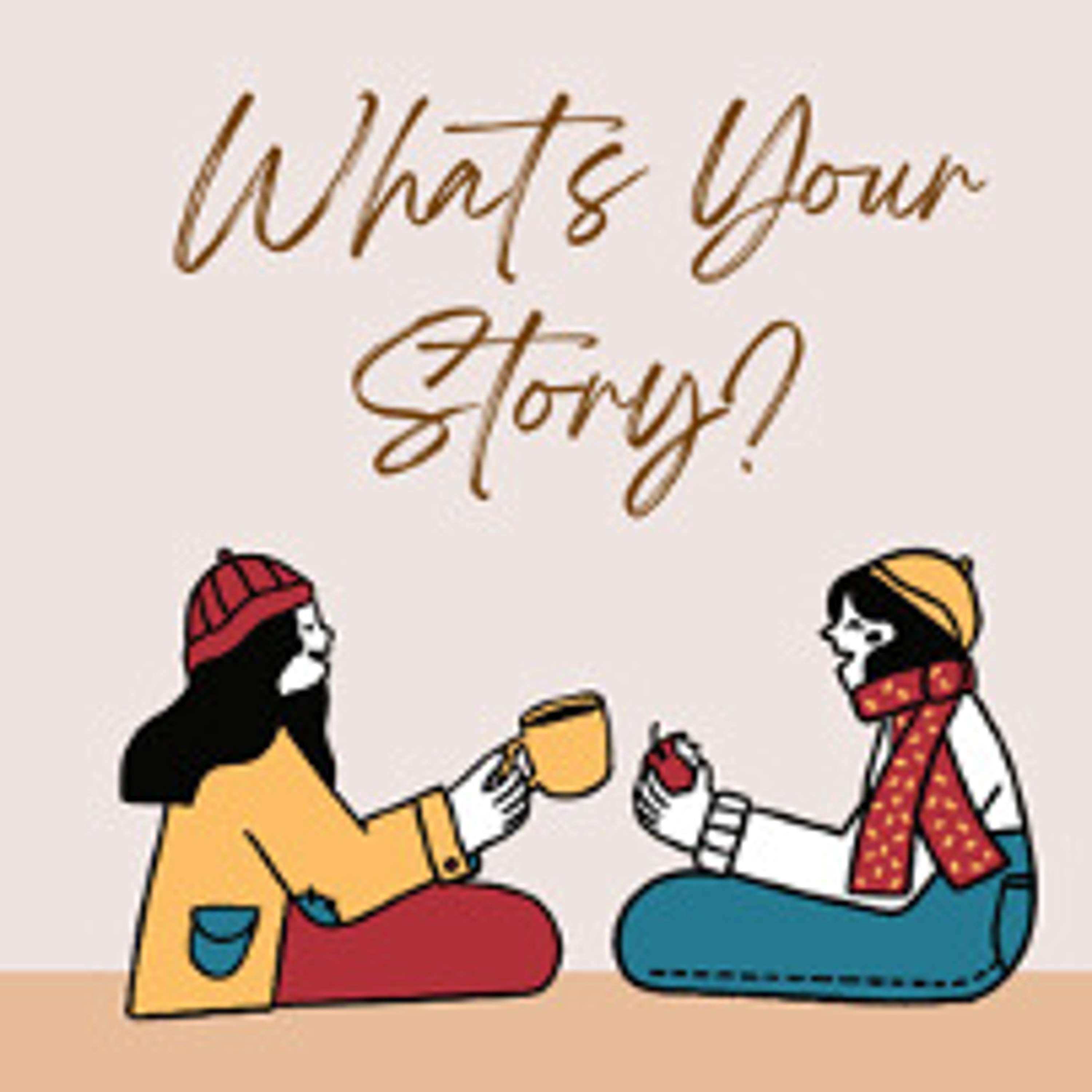What's Your Story? episode artwork