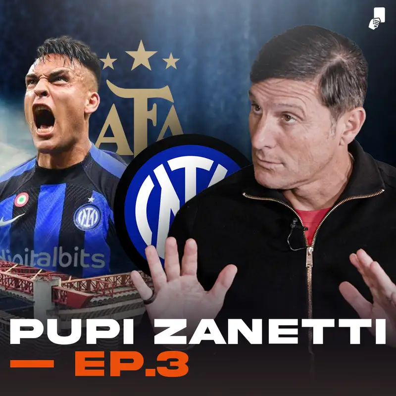 EP.3 – Javier "El Pupi" Zanetti