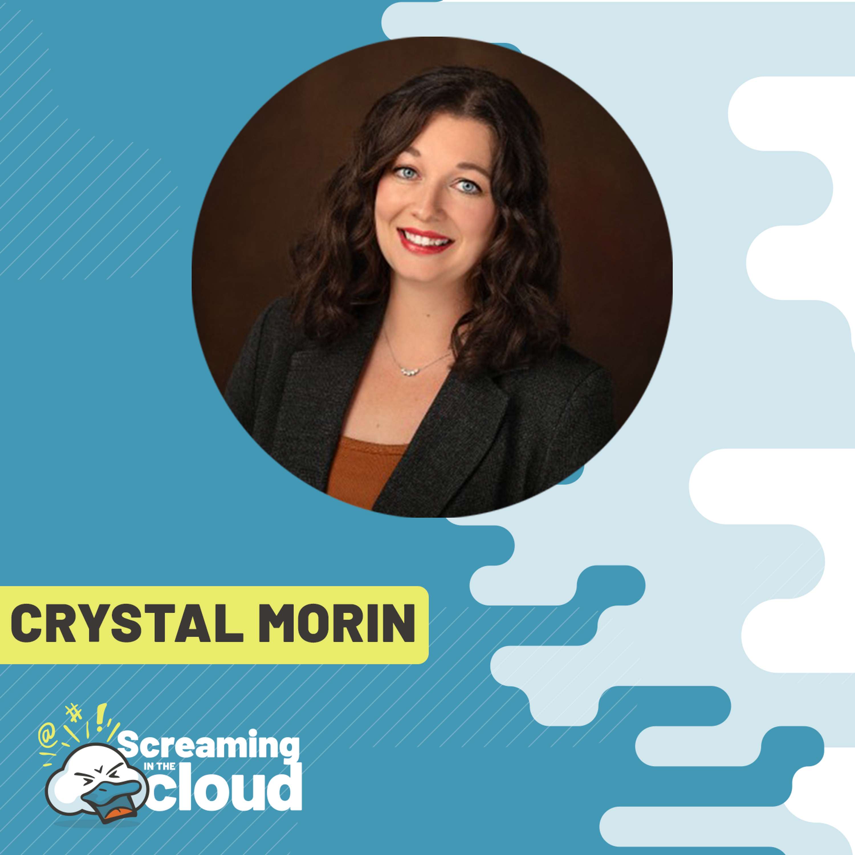 The Current State of Cloud Security with Crystal Morin - podcast episode cover