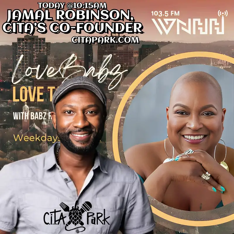 LoveBabz LoveTalk: Jamal Robinson, CITA’s Co-founder