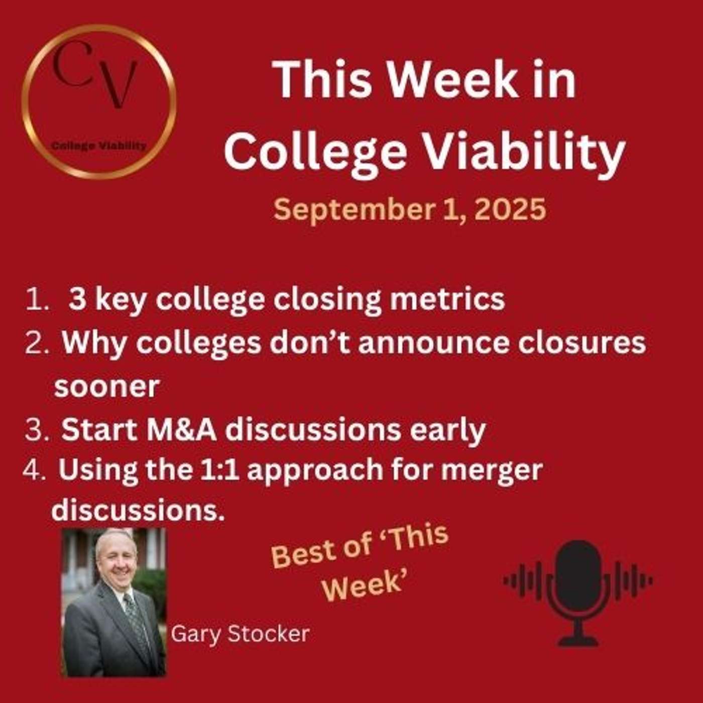This Week In College Viability (TWICV) for Sep 1 2025:  Best of w Azziz and Langteau