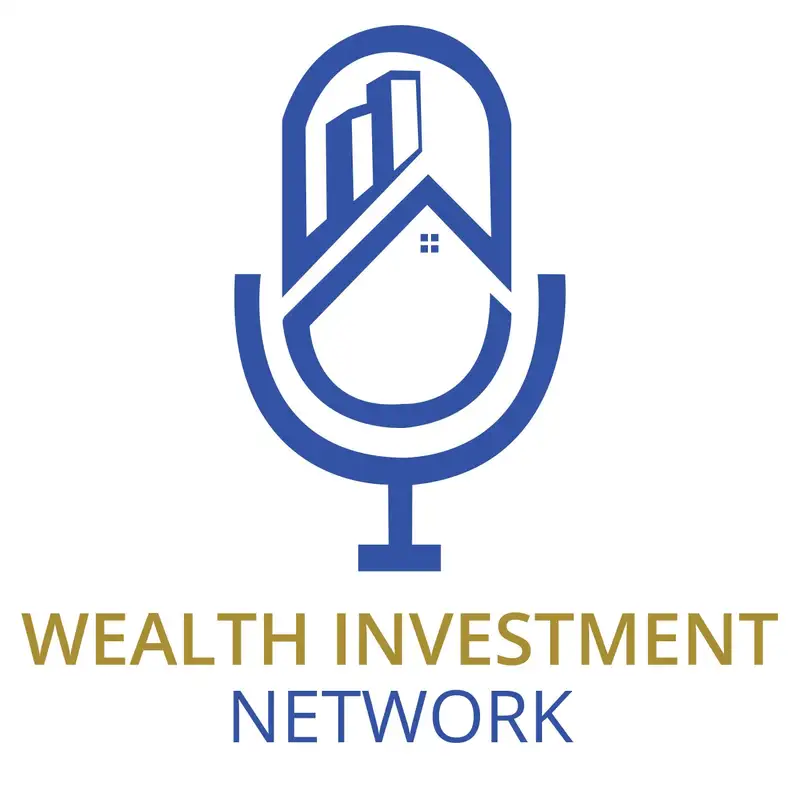 The Wealth Investment Network Podcast