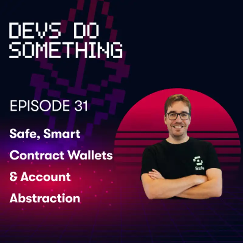 Safe, Smart Contract Wallets, & Account Abstraction with Richard Meissner