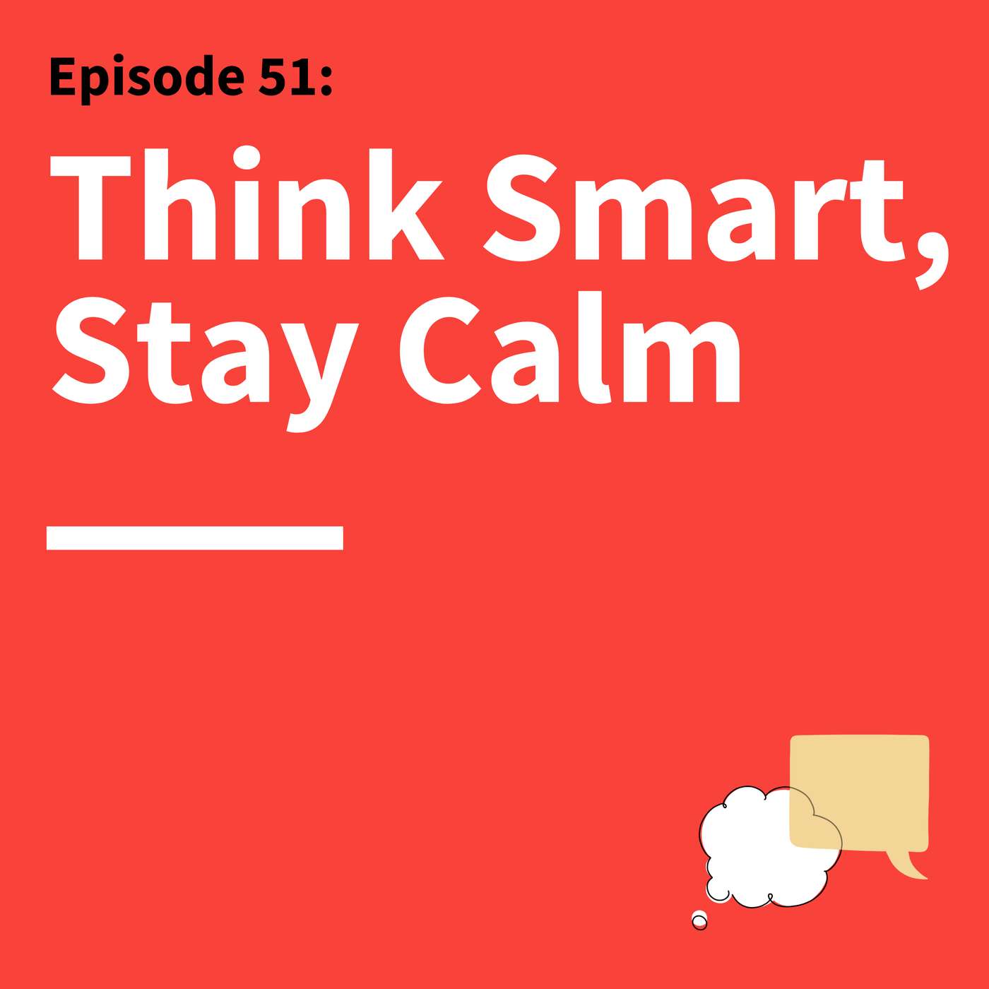 Think Fast Talk Smart: Communication Techniques