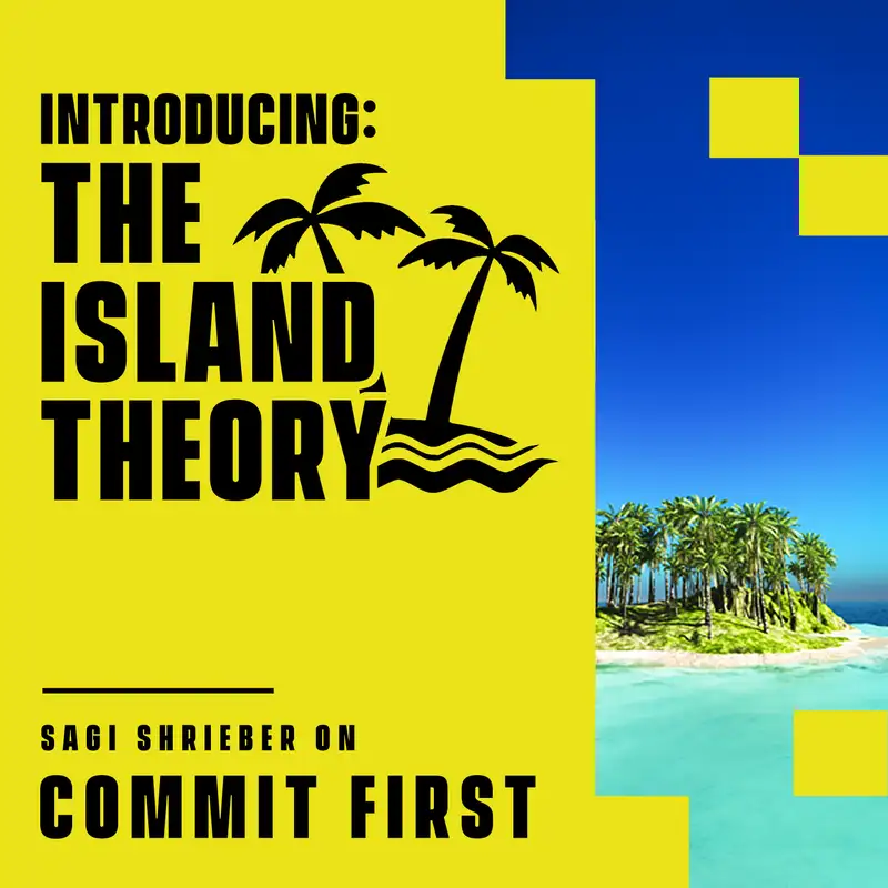 Episode 111: Introducing - The Island Theory!