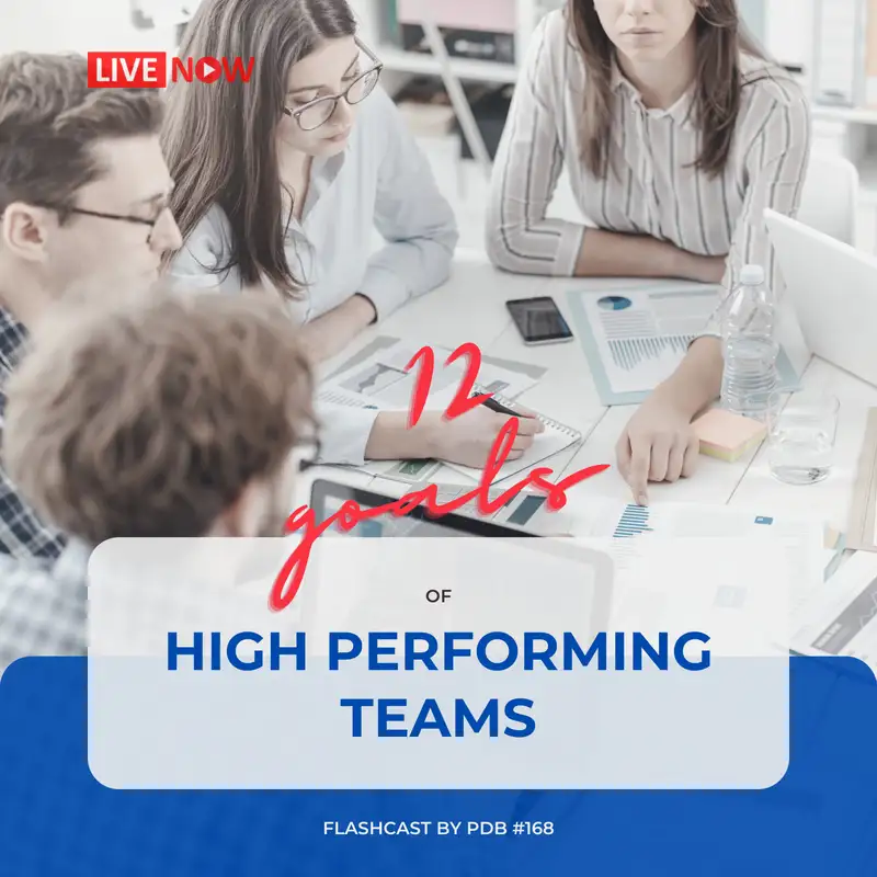 12 Goals to Build a High Performing Team