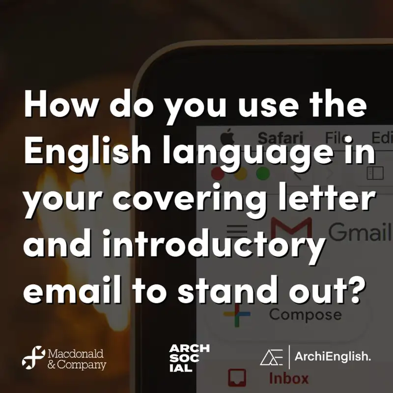 How do you use the English language in your covering letter and introductory email to stand out?