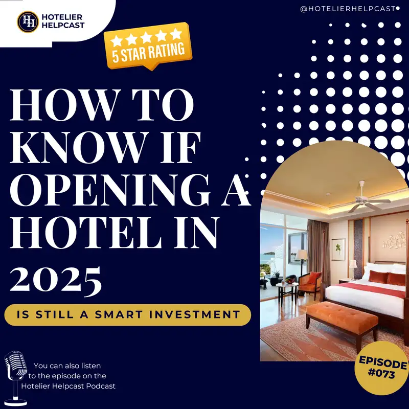 How to Know If Opening a Hotel in 2025 Still a Smart Investment-073