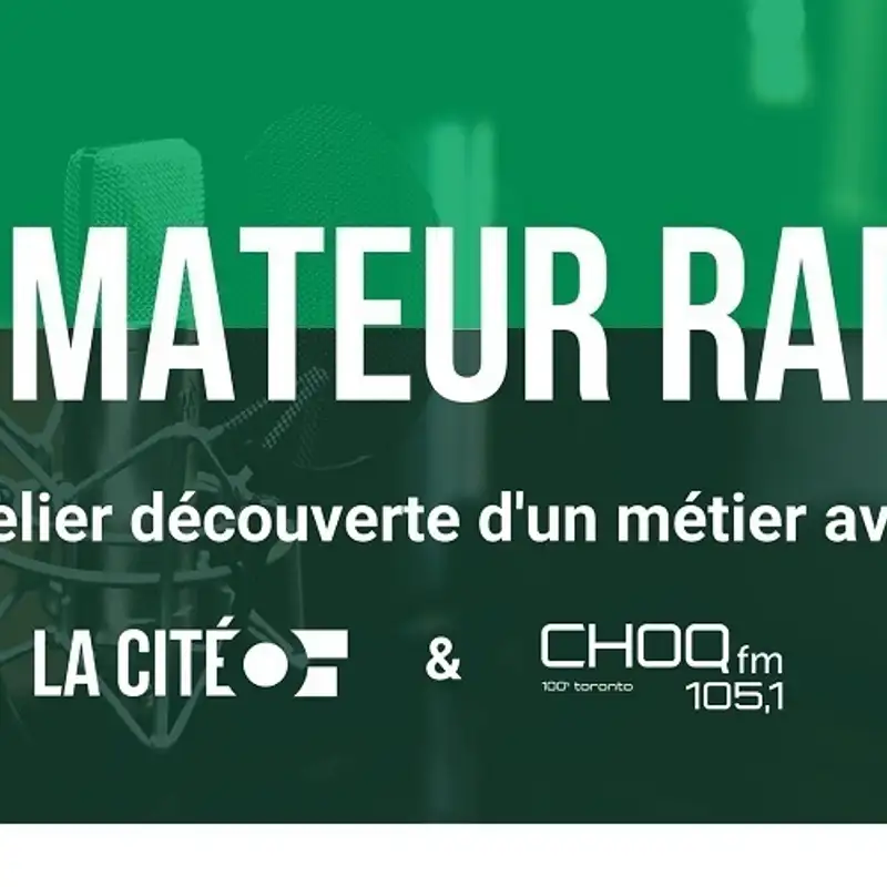 La Cité et Choqfm présentent un atelier découverte d'un métier : journalisme radio
