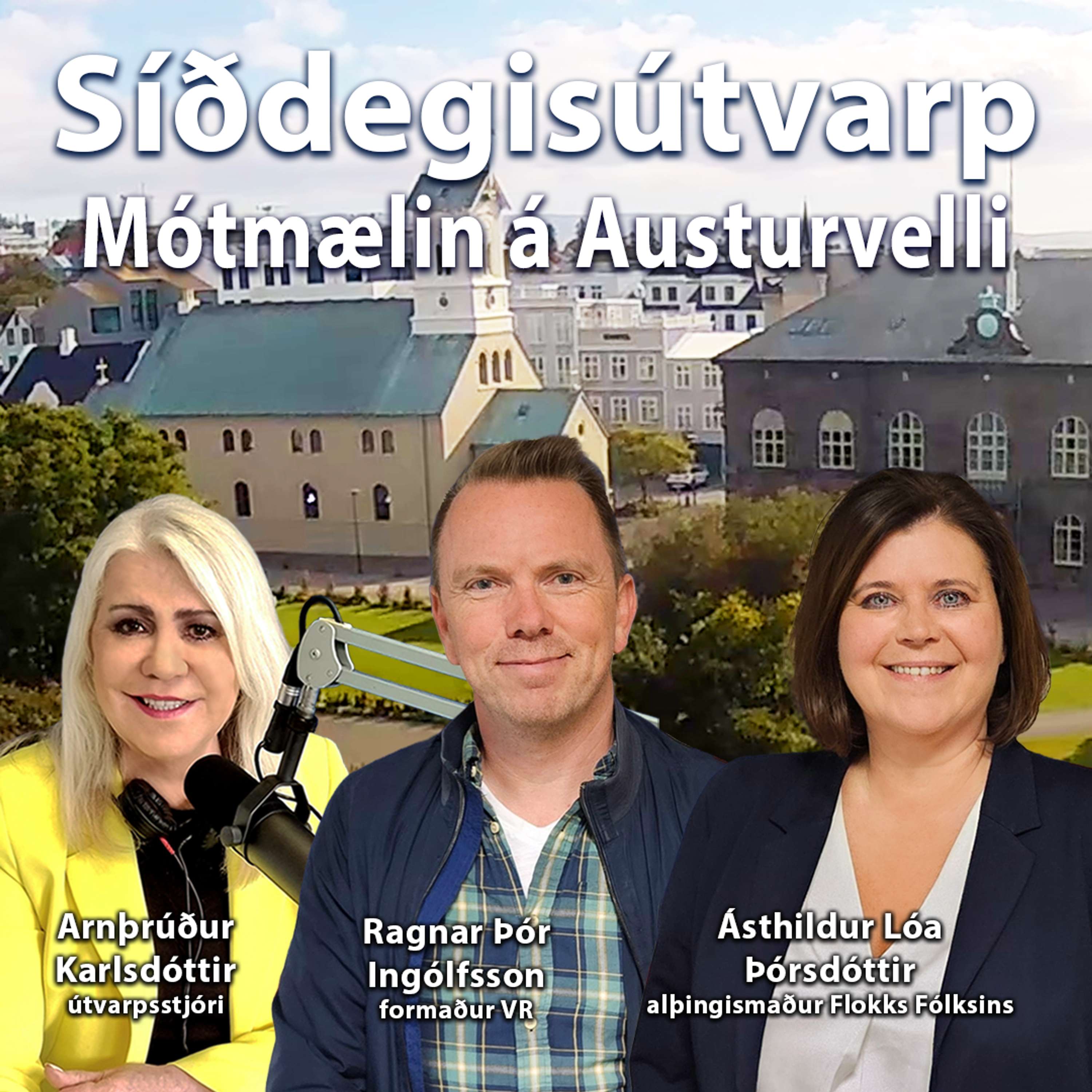 Ragnar Þór Ingólfsson formaður VR og Ásthildur Lóa Þórsdóttir Þingmaður Flokks fólksins