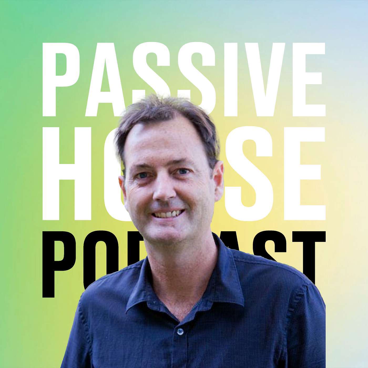 Passive House Podcast