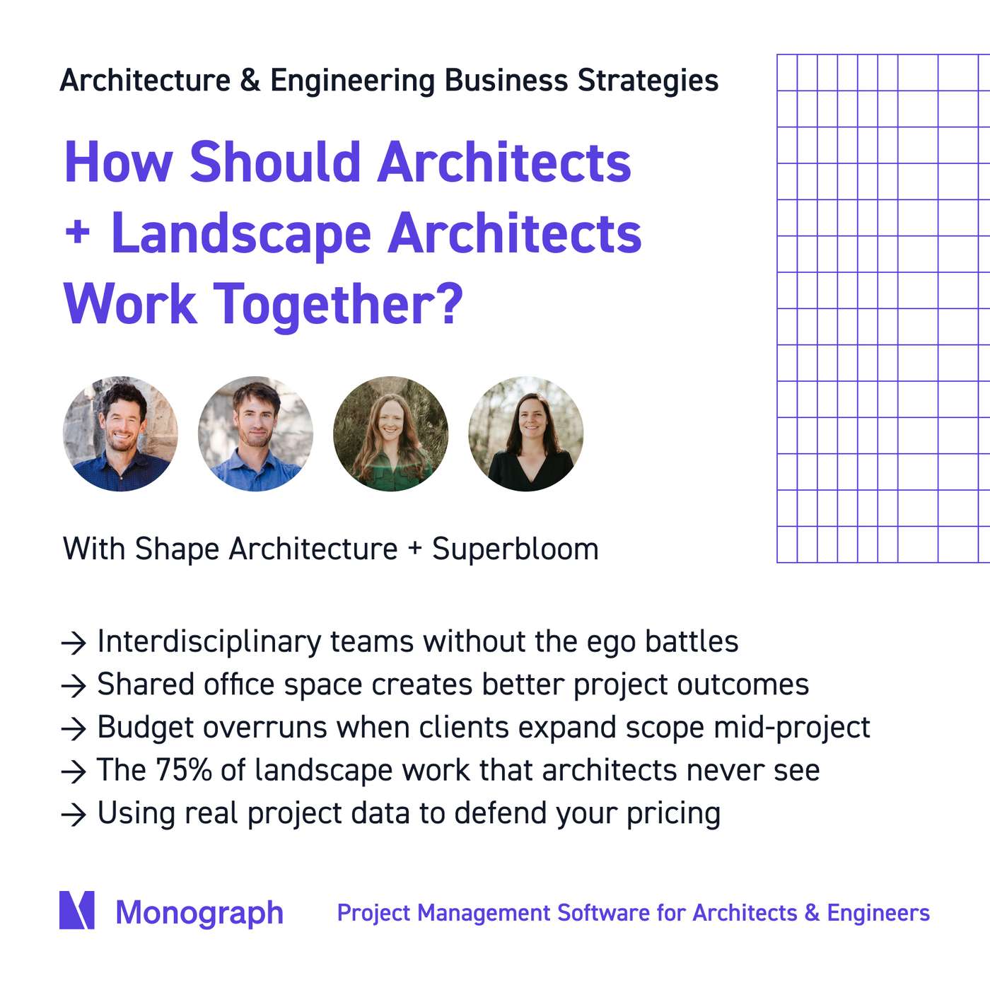 How Should Architects + Landscape Architects Work Together? (w/ Shape Architecture + Superbloom)