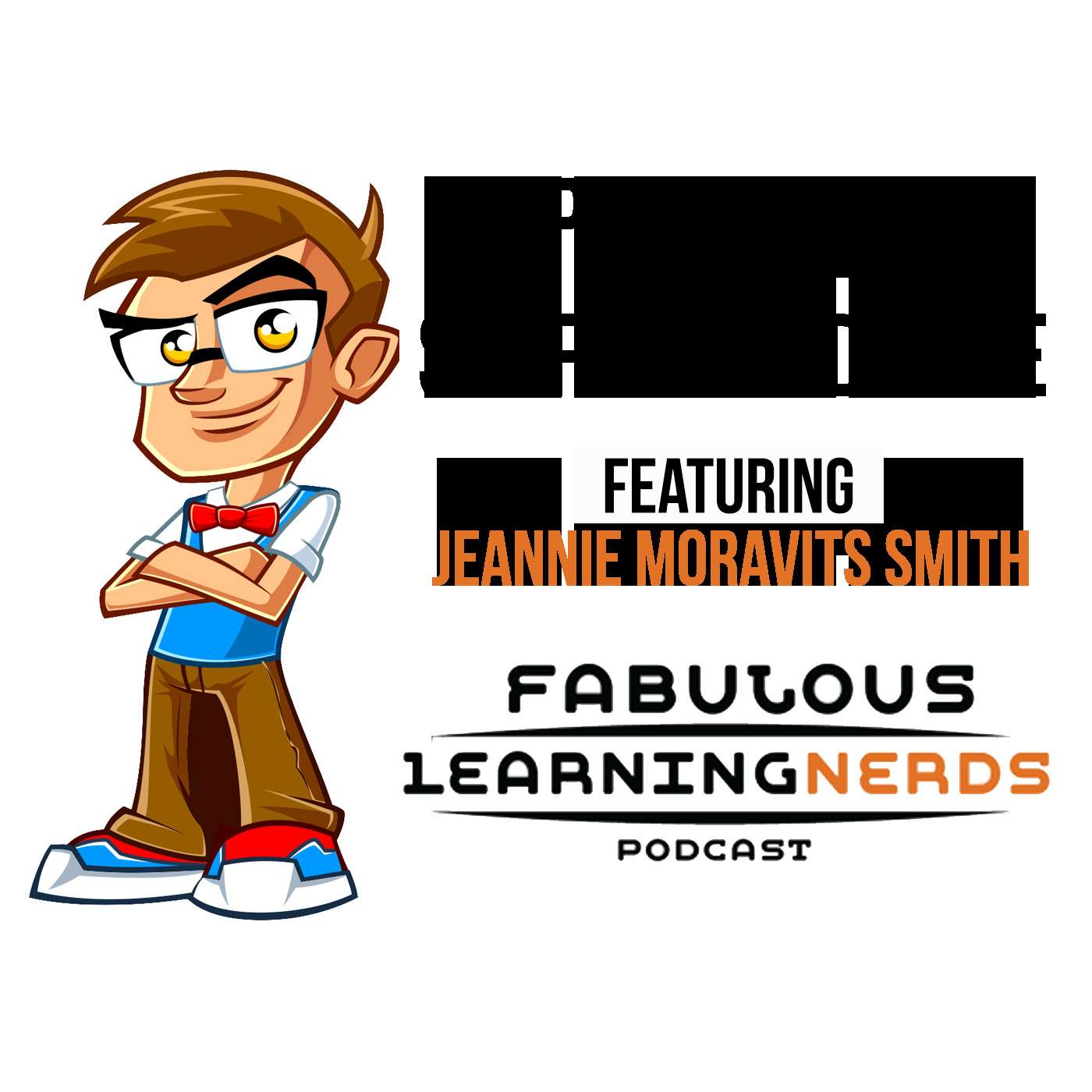 The Fabulous Learning Nerds
