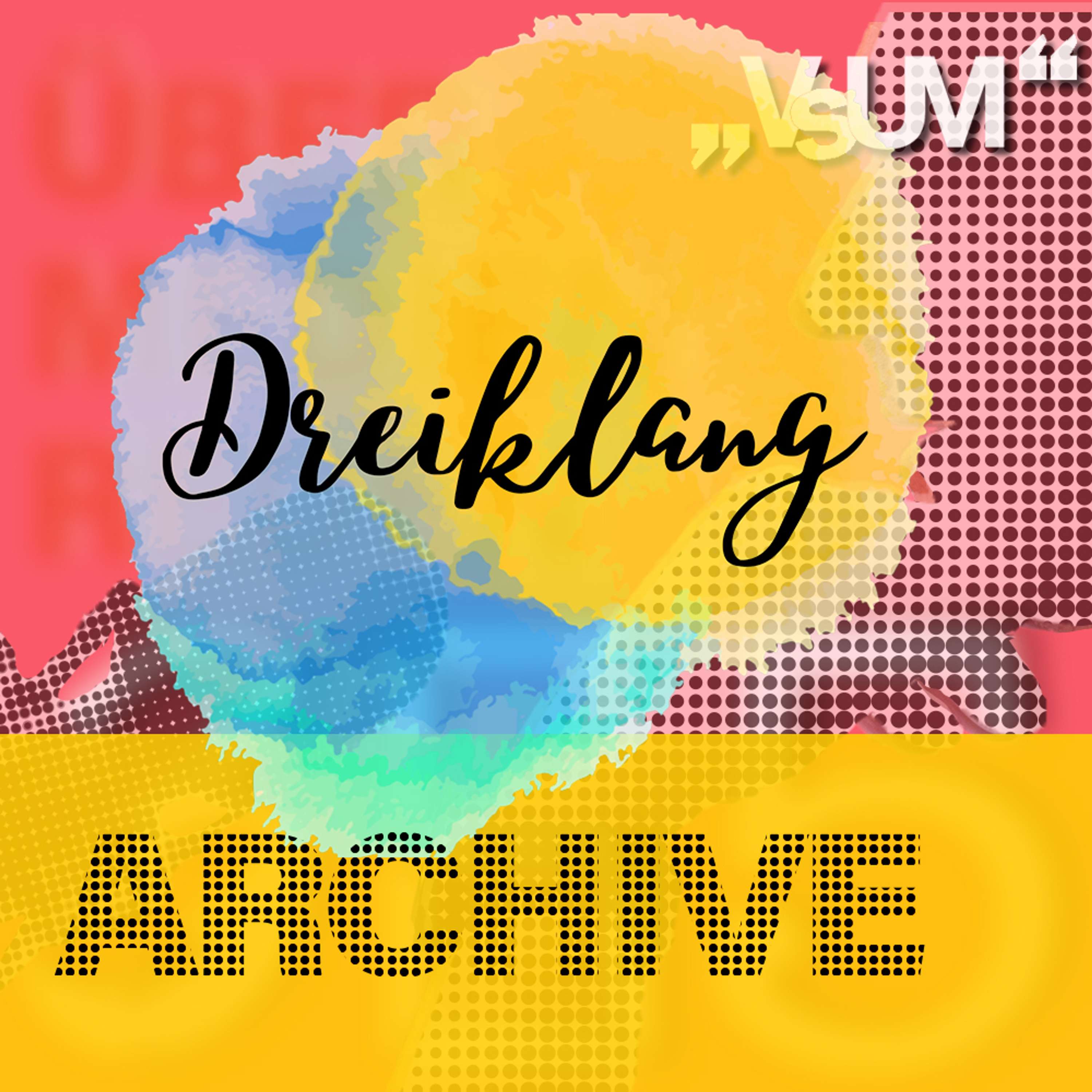 Re-Broadcast: # 581 Herbert Hayduck, Katharine Jeschke, Gabriele Fröschl: Dreiklang "Archive" | 05.09.22