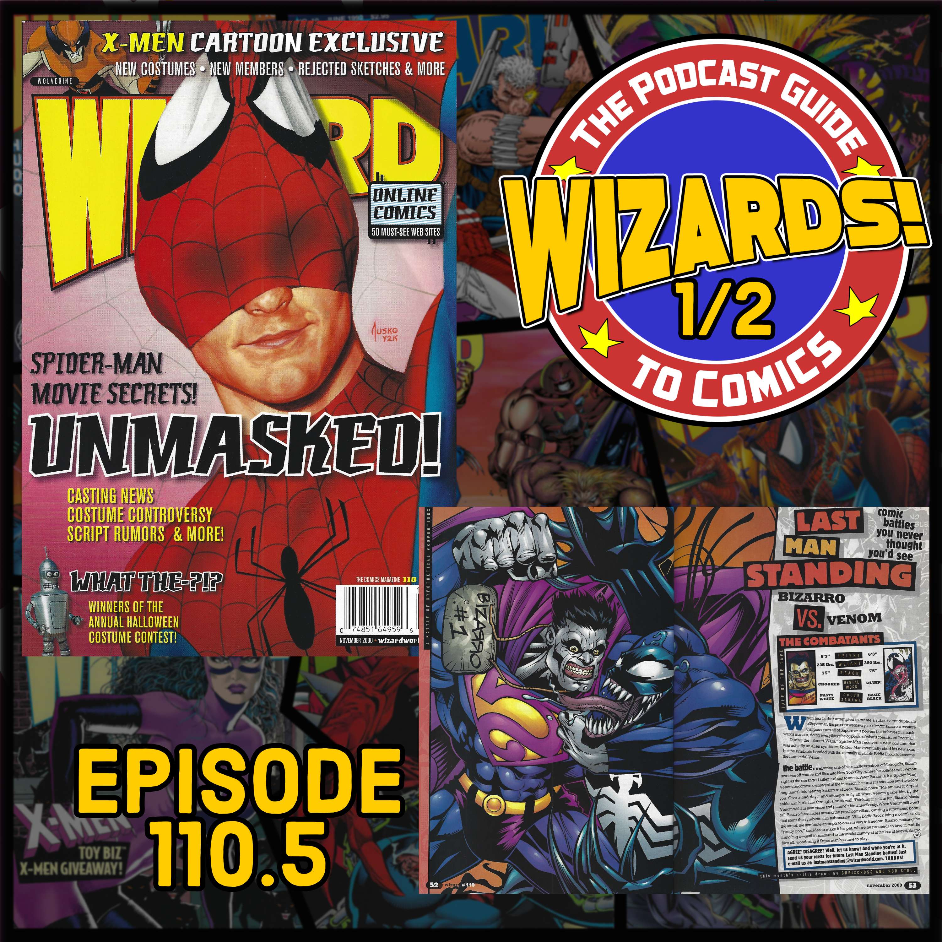 WIZARDS The Podcast Guide To Comics | Episode 110.5