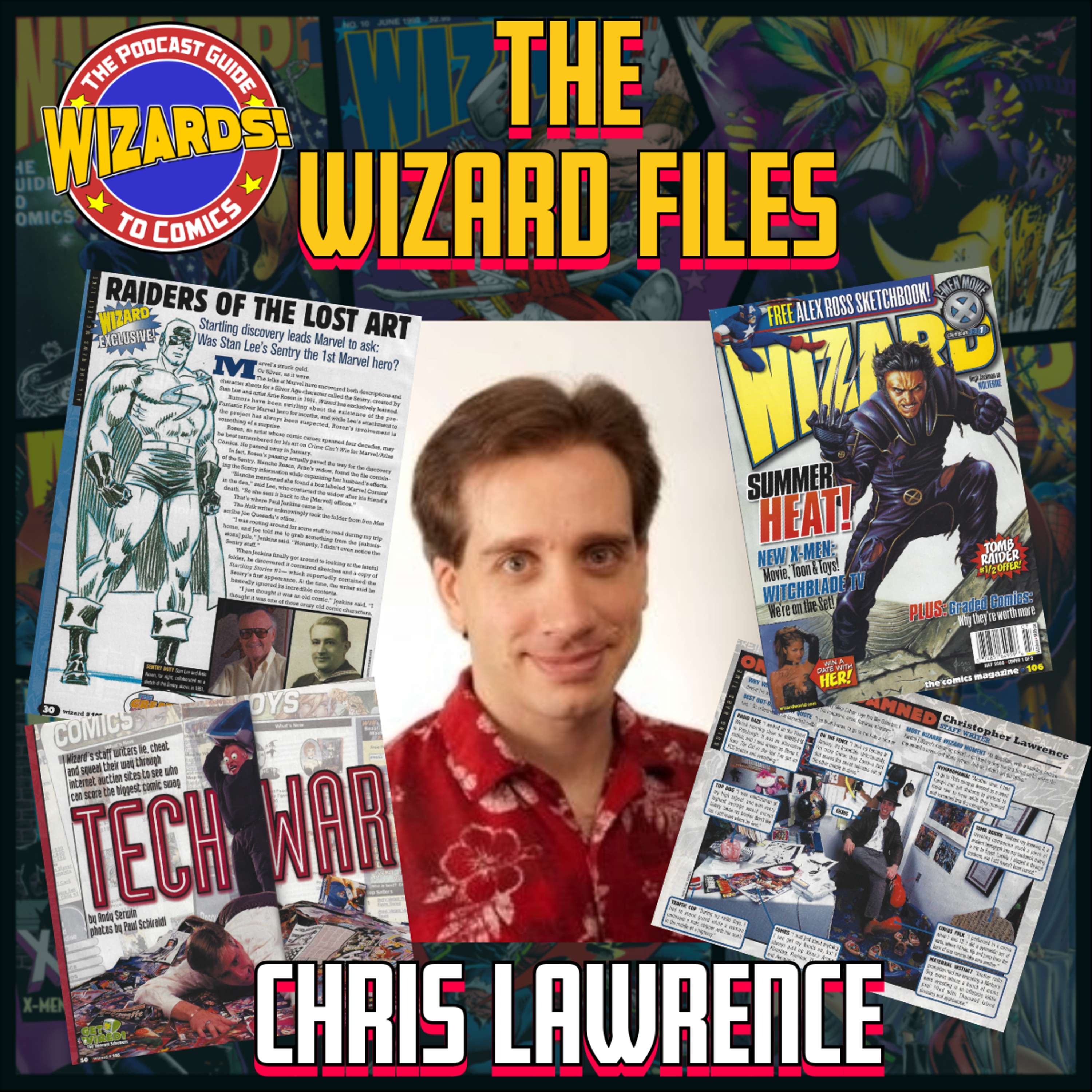 WIZARDS The Podcast Guide To Comics
