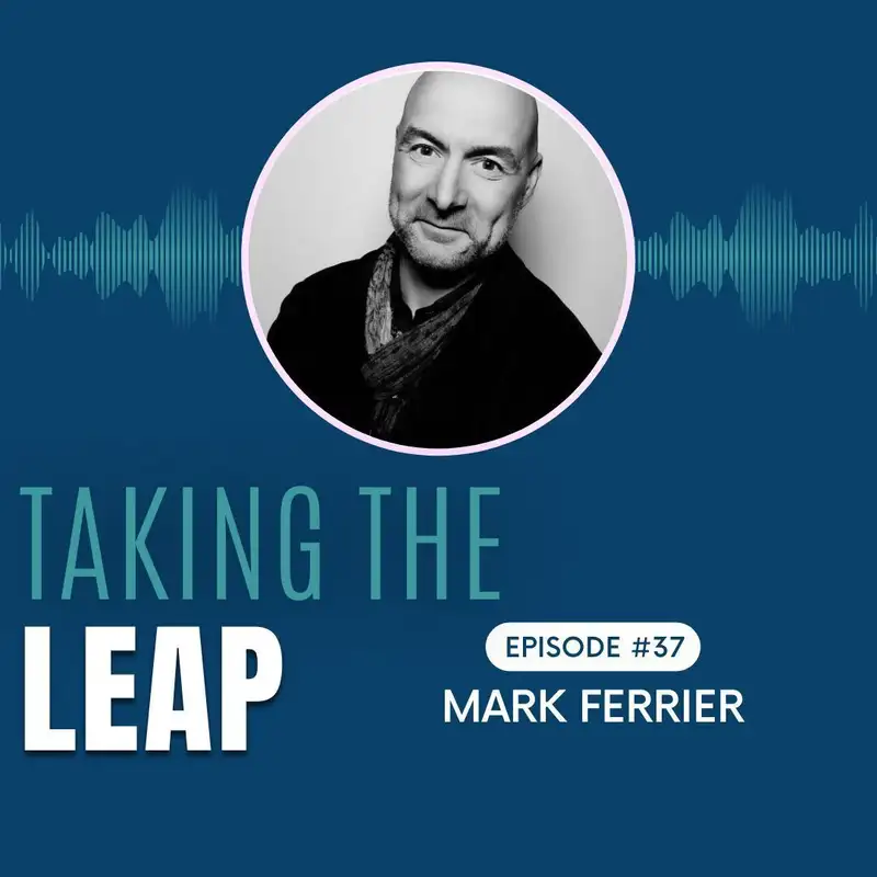 Starting a New Business Mid-Career with Mark Ferrier - Co-Founder and Partner at AndCapital.ca