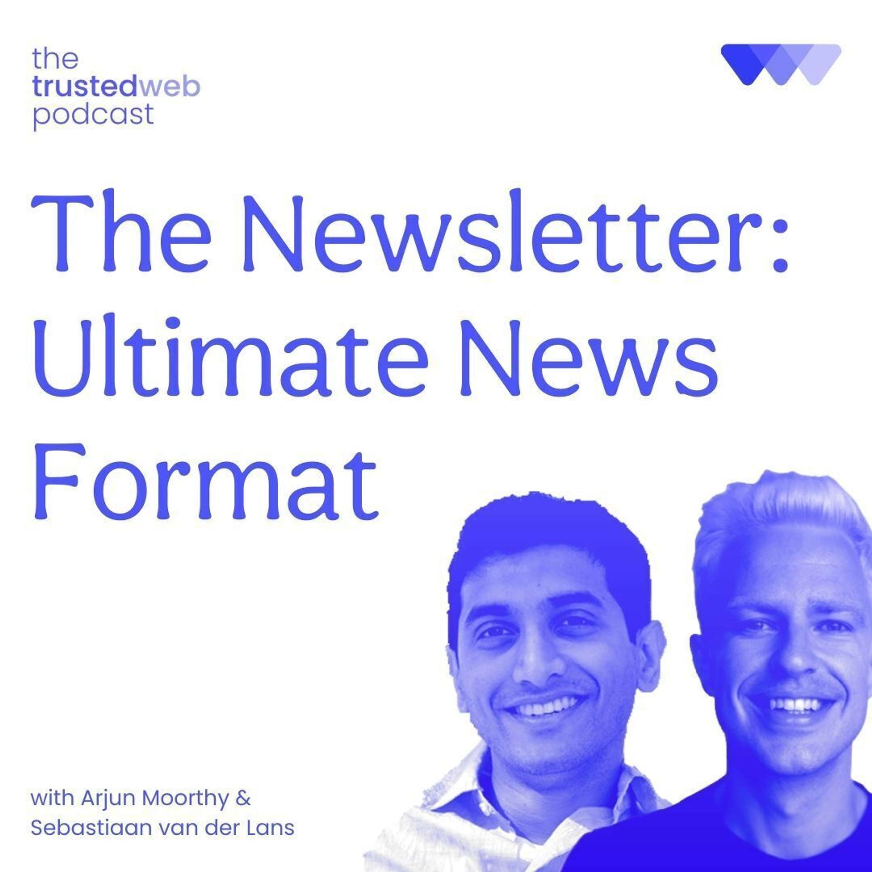 The Trusted Web Podcast