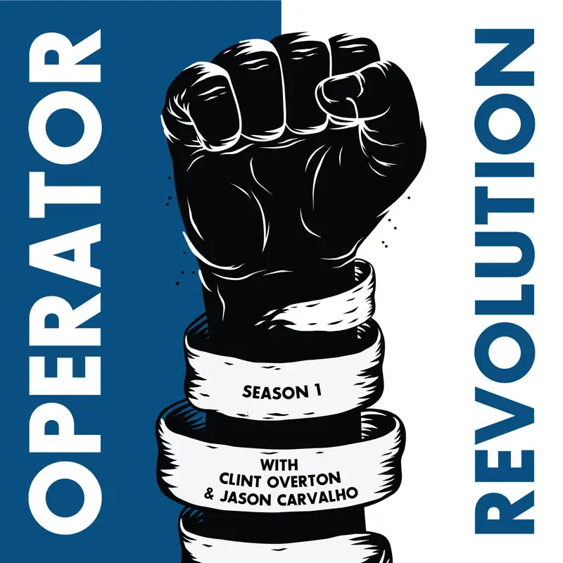 Operator Revolution Episode 3 - Readiness For Change
