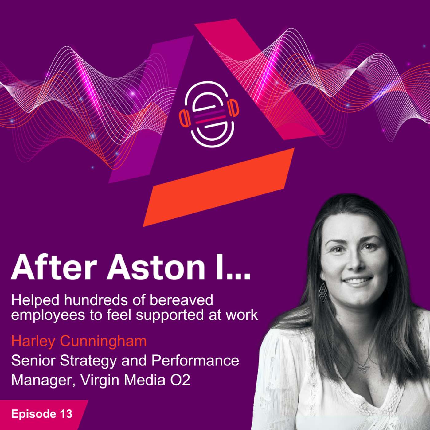 After Aston I… helped hundreds of bereaved employees feel supported at work After Aston I… helped hundreds of bereaved employees feel supported at work