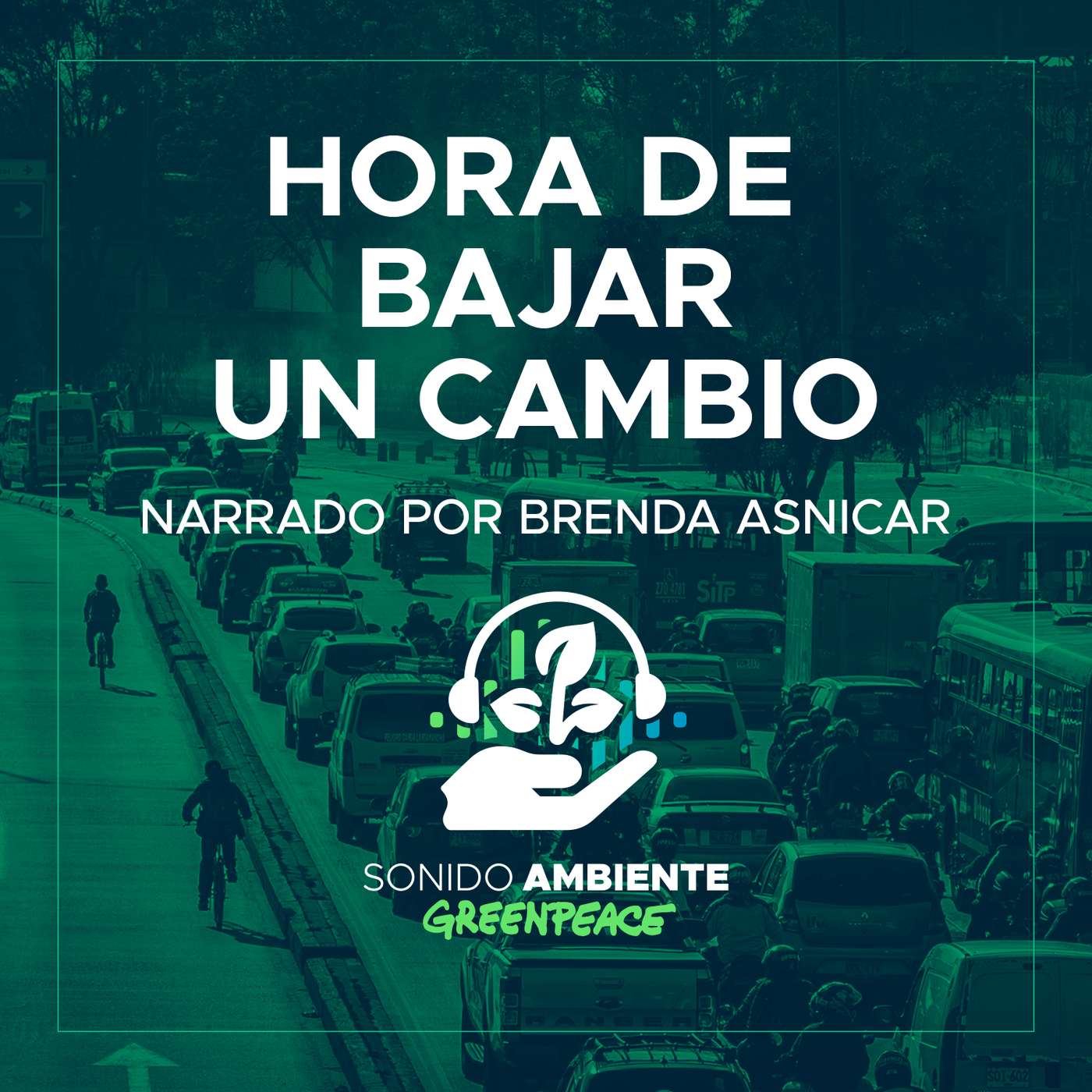 Episodio 3: Hora de bajar un cambio