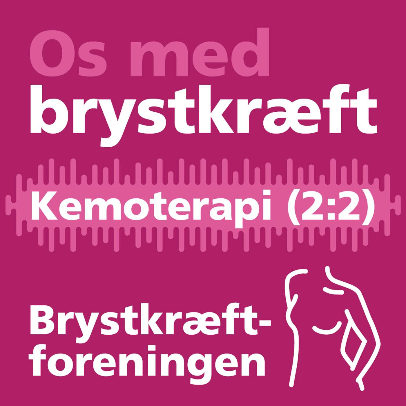 Os med brystkræft - en podcast af Brystkræftforeningen