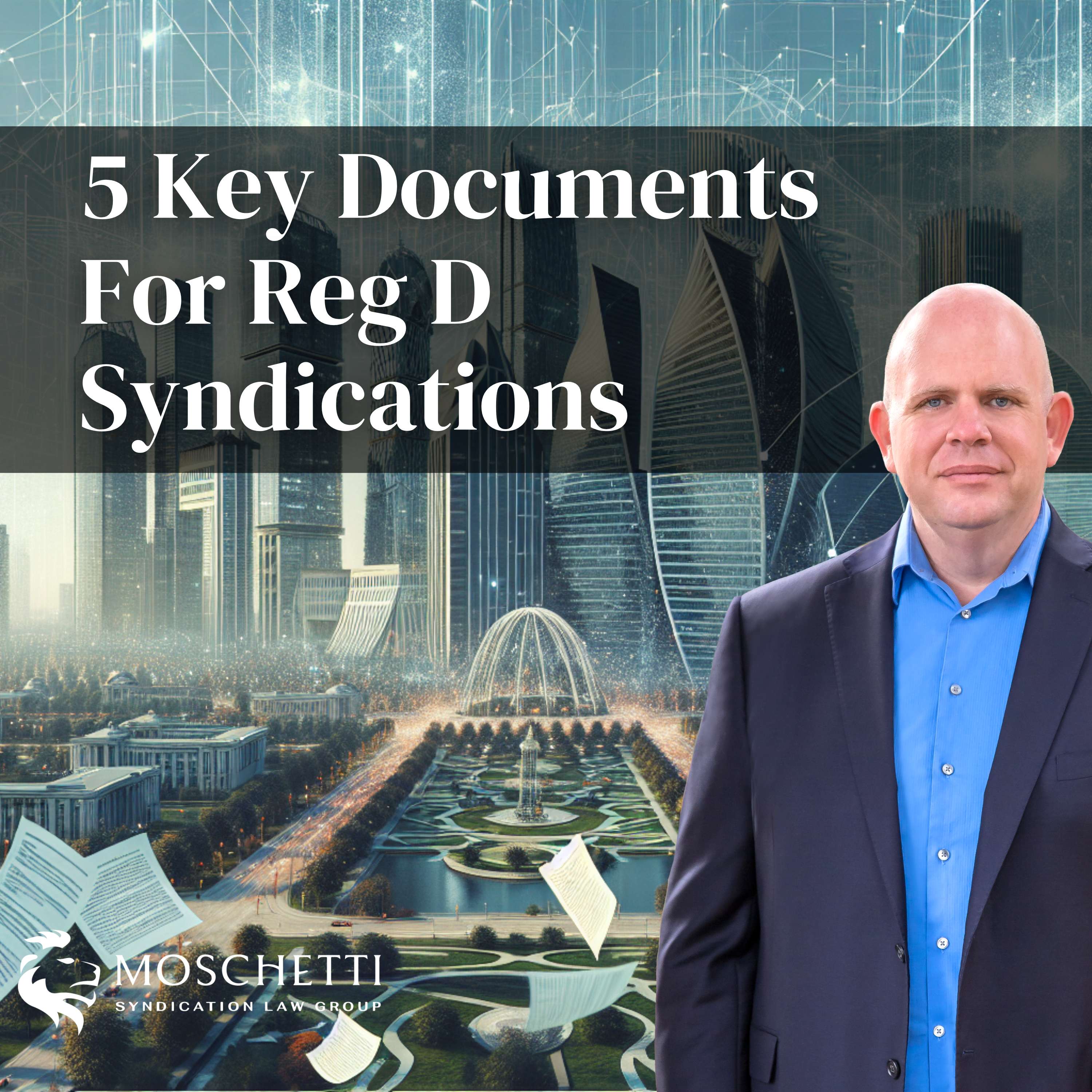 Syndication Law & The Private Placement Memorandum Attorney