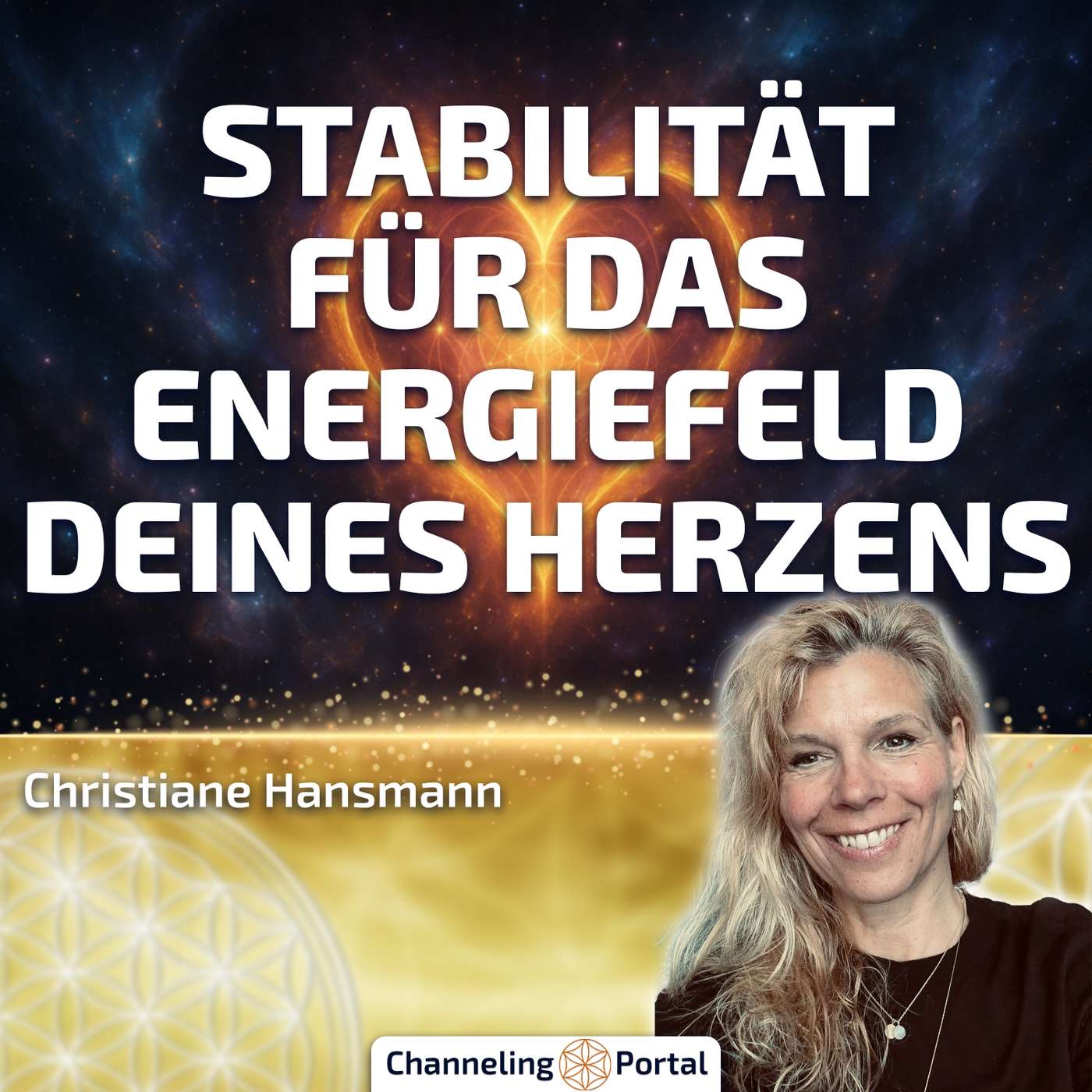 Stabilität für das Energiefeld deines Herzens – Christiane Hansmann - 03.10.2025