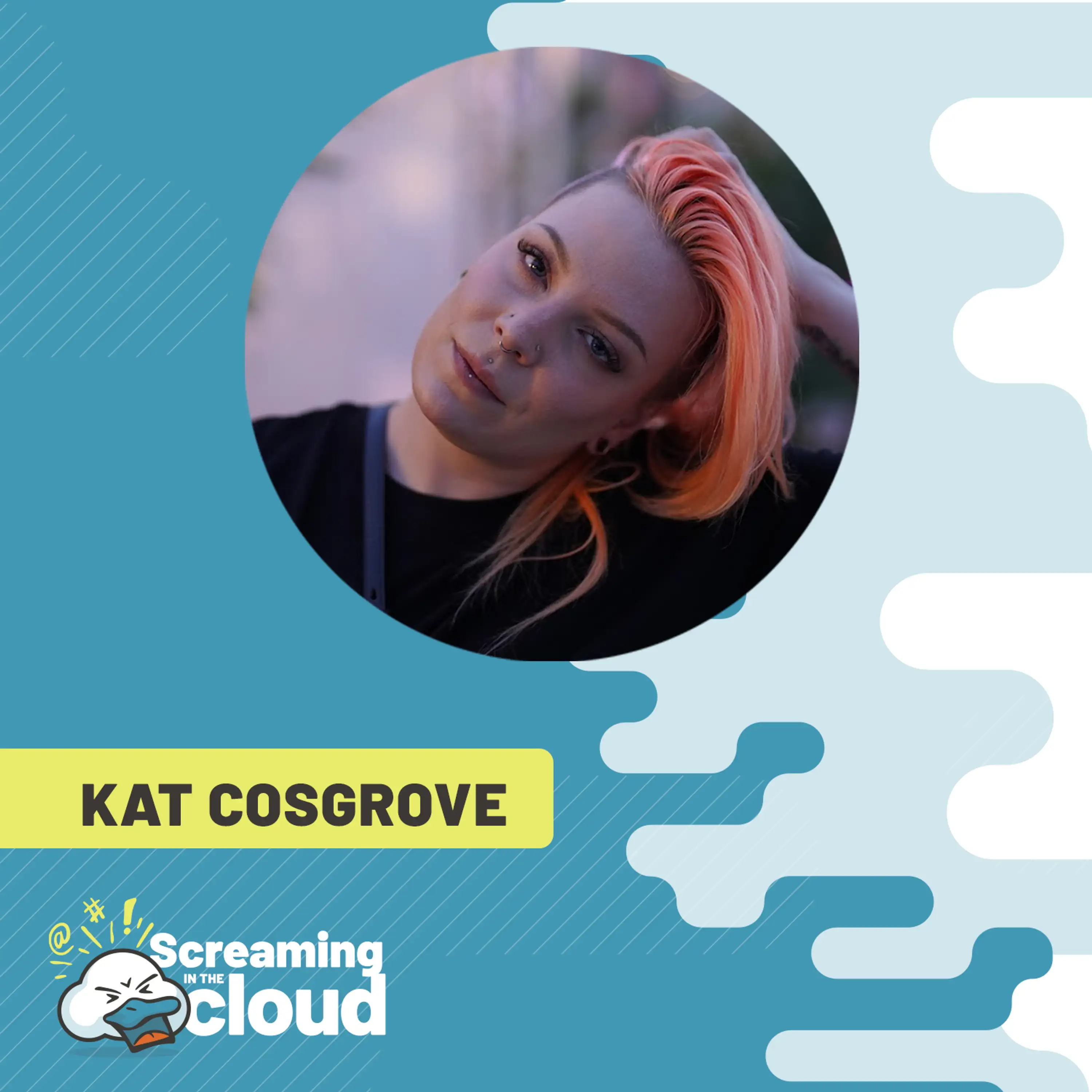 Uwubernetes with Kat Cosgrove - Last Week in AWS Podcast