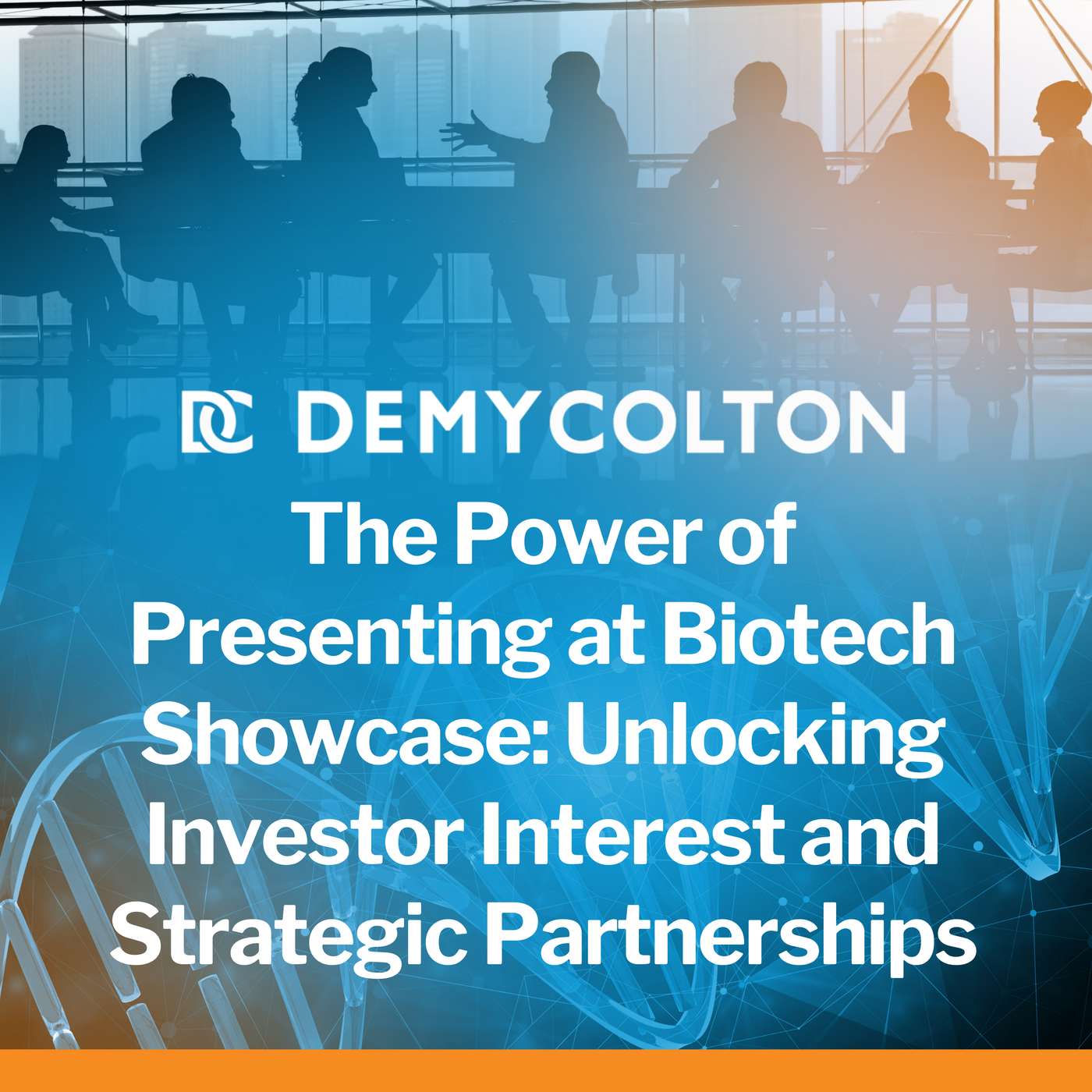 The Power of Presenting at Biotech Showcase: Unlocking Investor Interest and Strategic Partnerships