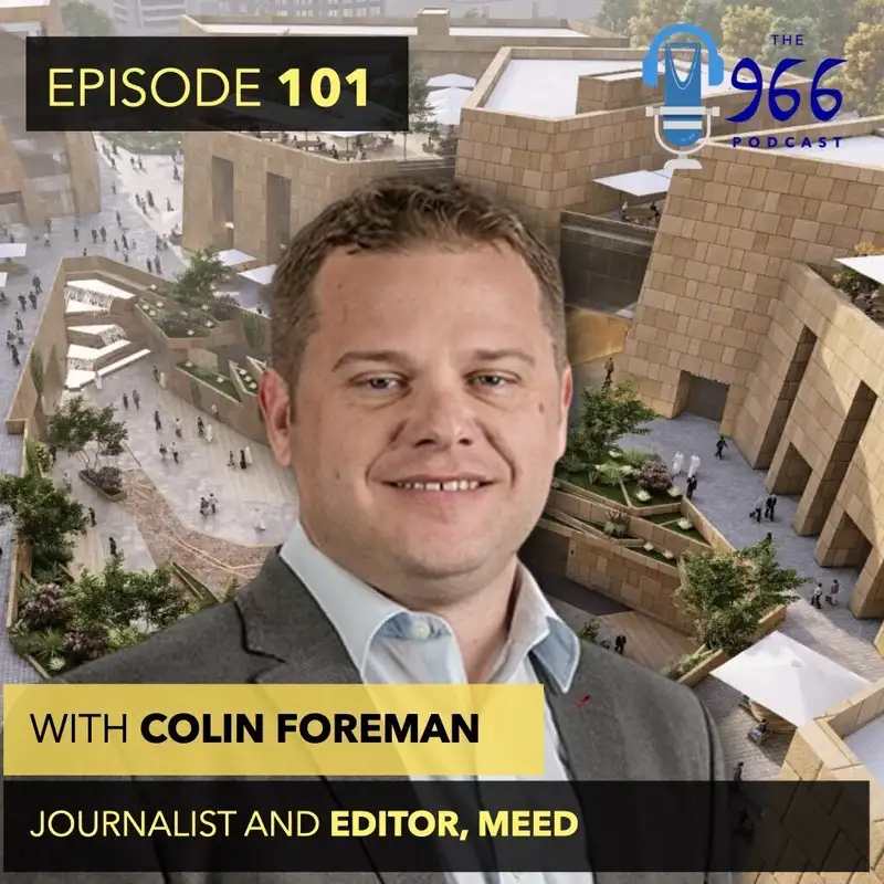 Saudi giga-projects and construction with MEED editor Colin Foreman, an update on the New Murabba and the Saudi Pro League, and more