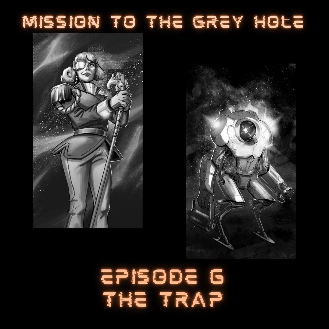 Episode 6 - The Trap Episode 6 - The Trap