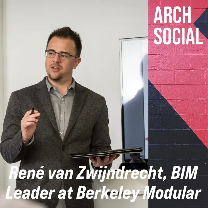 René van Zwijndrecht, BIM Lead at Berkeley Modular